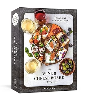 The Wine and Cheese Board Deck: 50 Pairings to Sip and Savor: Cards Cards – October 10, 2023
