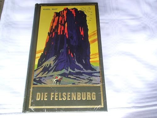 Die Felsenburg: Reiseerzählung (Satan und Ischariot I) Band 20 der Gesammelten Werke