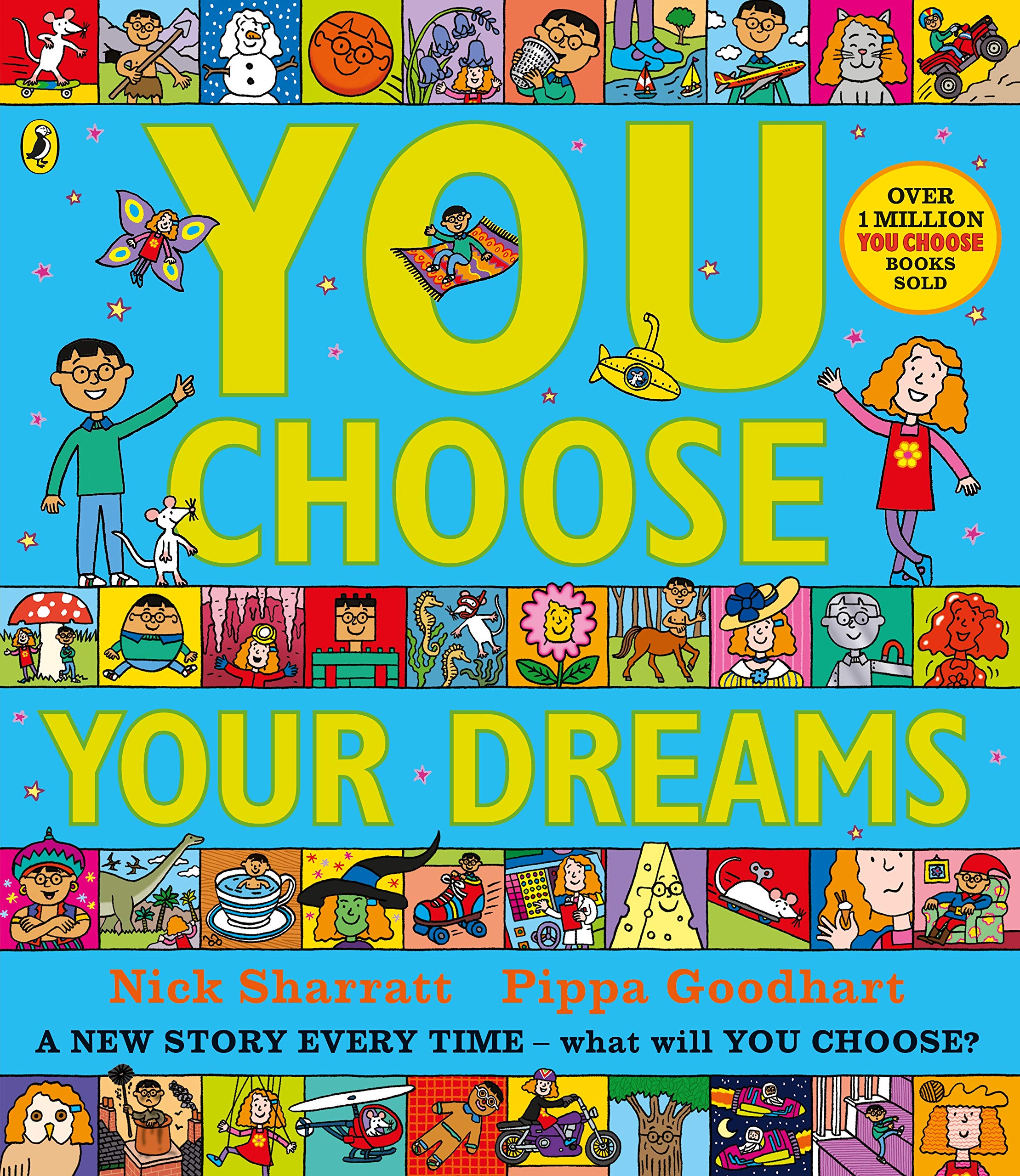 You Choose Your Dreams: A new story every time – what will YOU choose?
