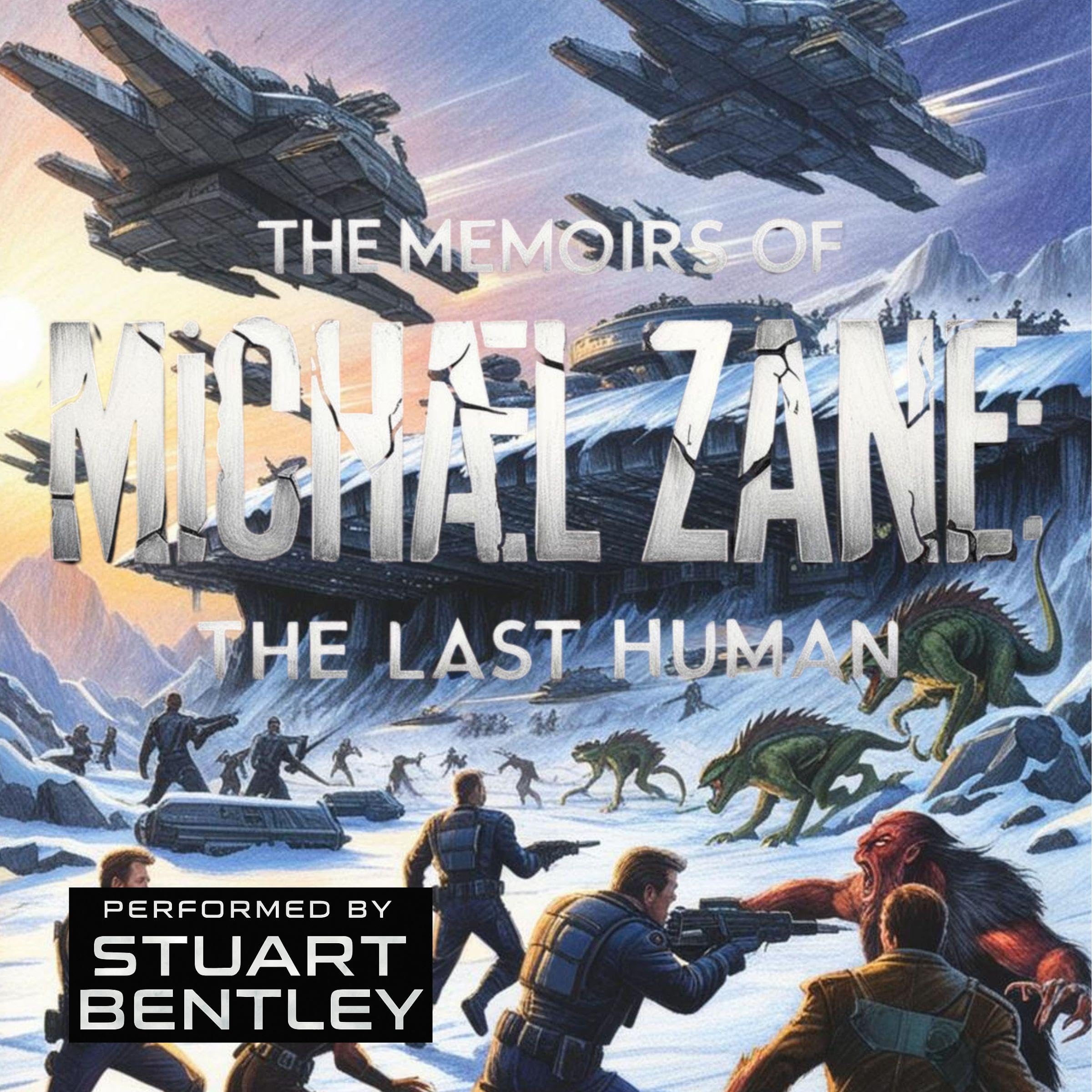 Cover art for The Memoirs of Michael Zane: The Last Human