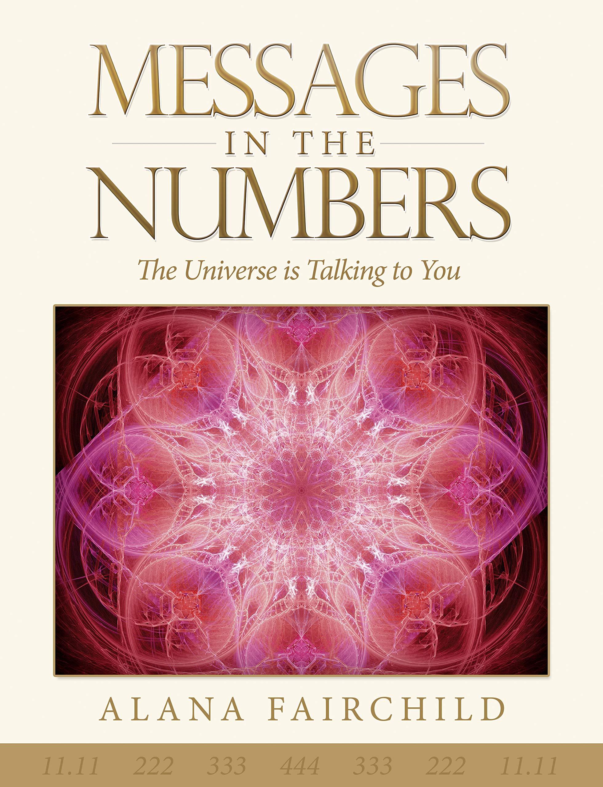 Blue Angel Gallery Messages In The Numbers : The Universe Is Talking To You