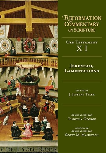 Jeremiah, Lamentations: Old Testament Volume 11