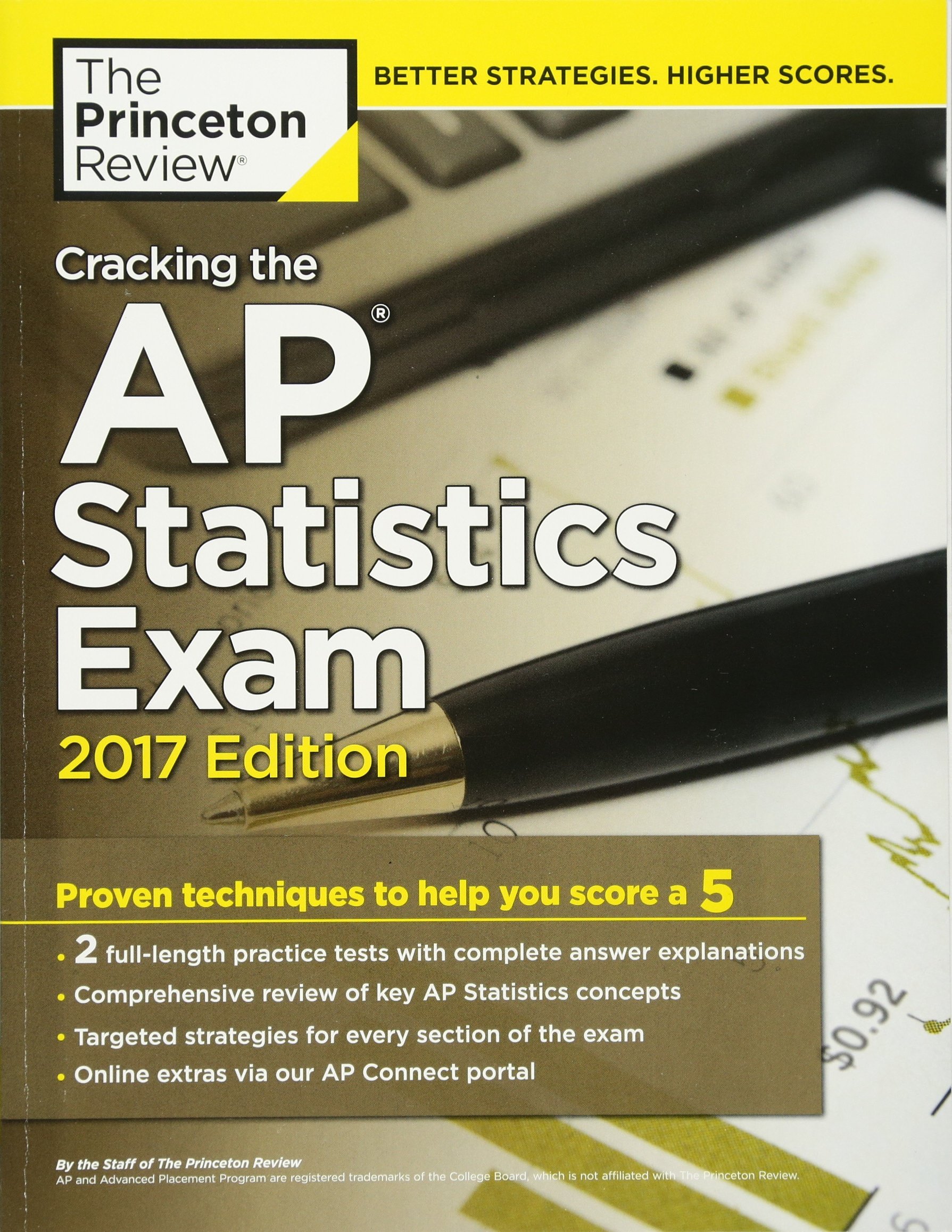 Cracking the AP Statistics Exam, 2017 Edition: Proven Techniques to Help You Score a 5 (College Test Preparation)