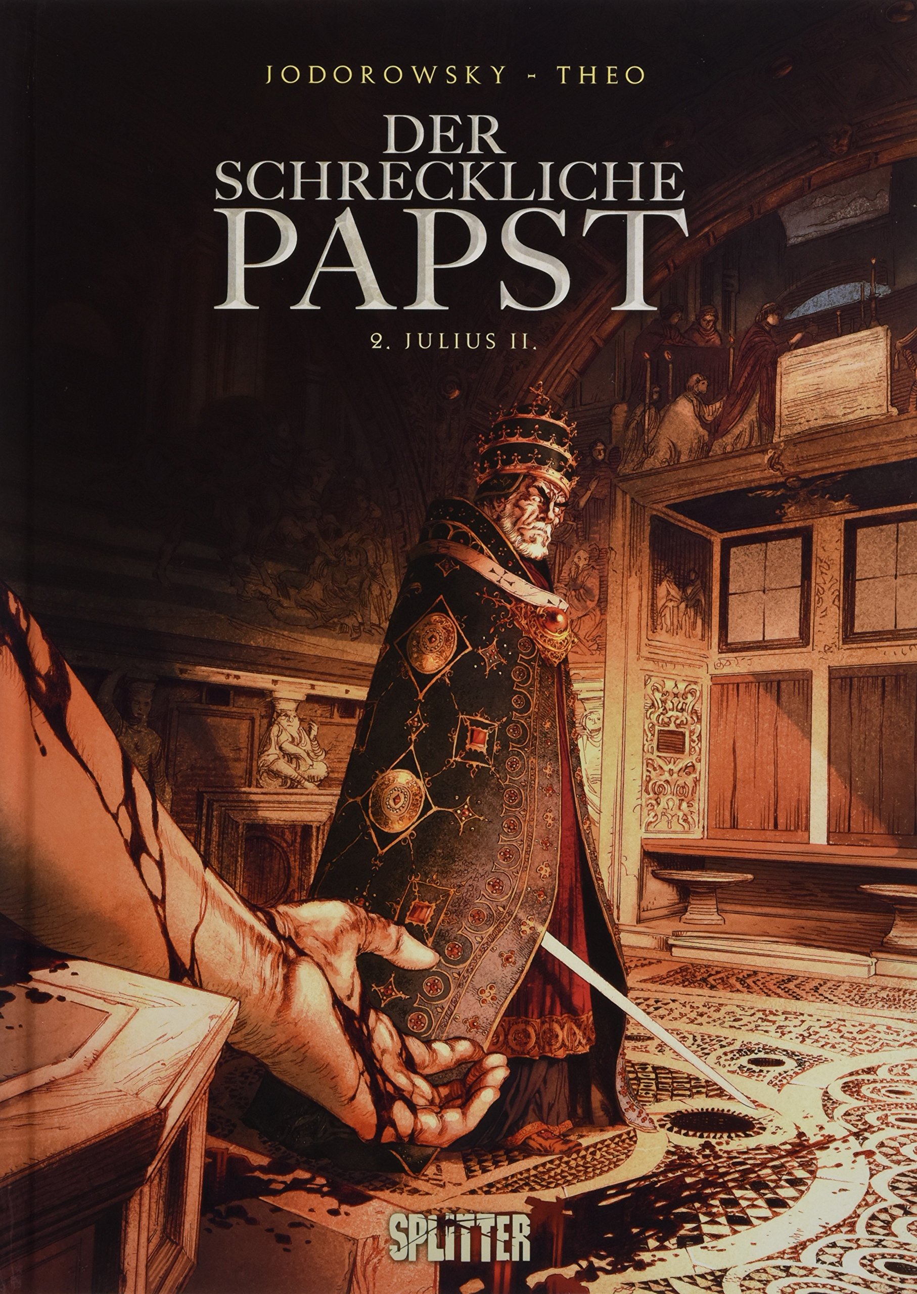 Der schreckliche Papst. Band 2: Julius II.
