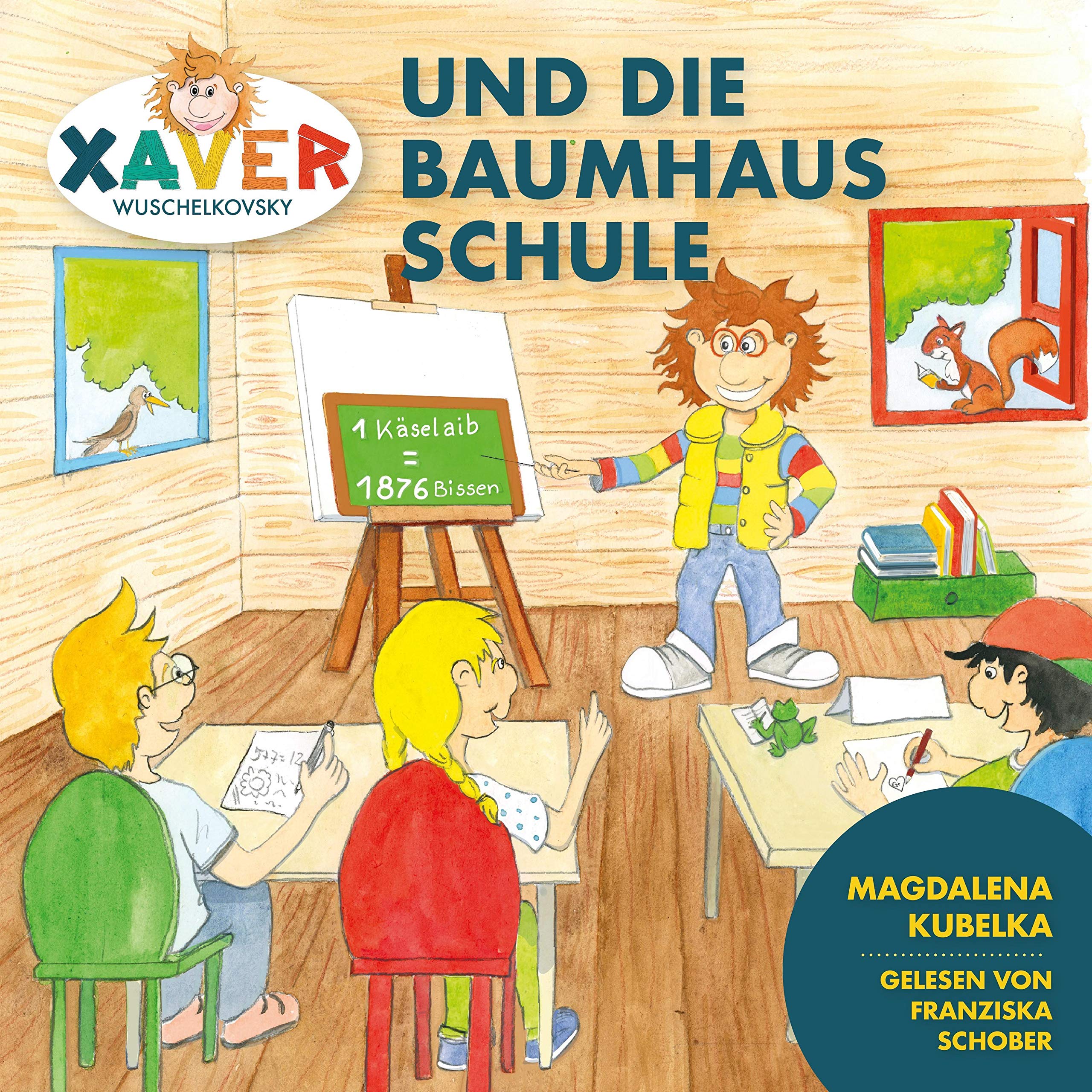 Cover art for Xaver Wuschelkovsky und die Baumhausschule