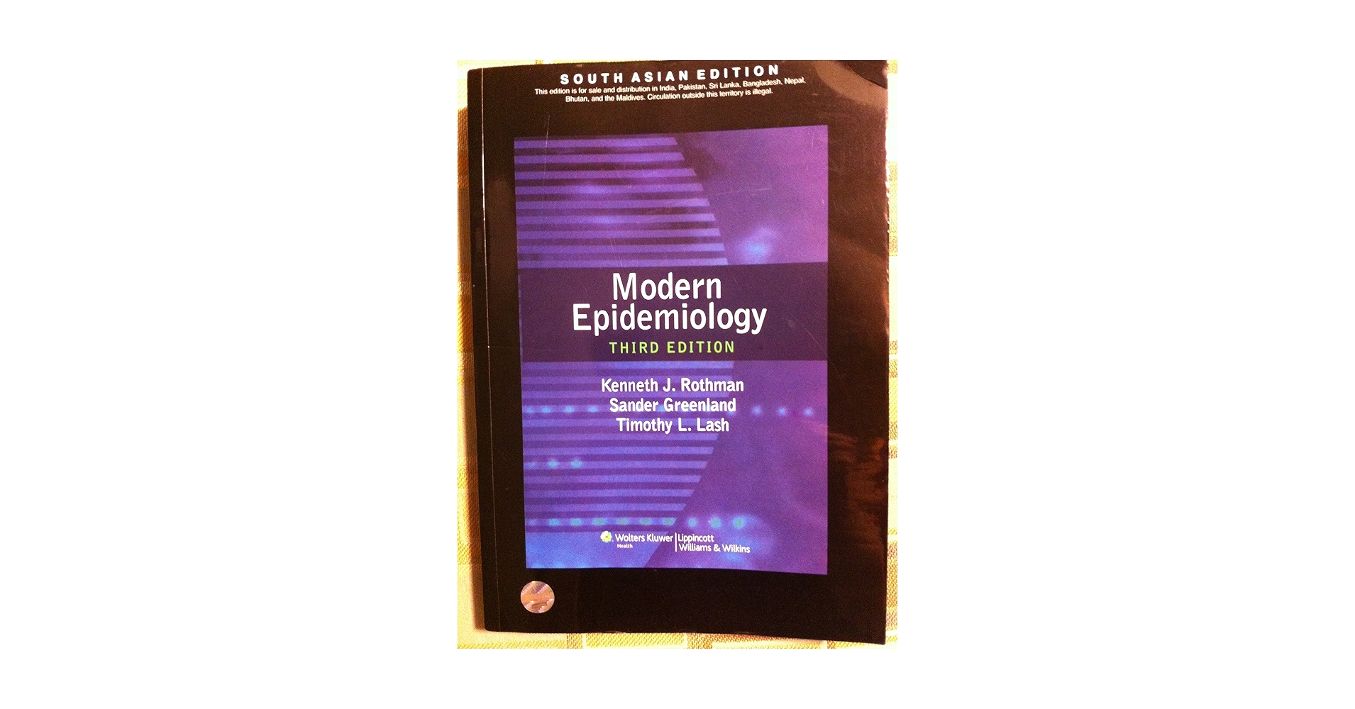 Modern Epidemiology: Rothman, Kenneth J., Greenland, Sander