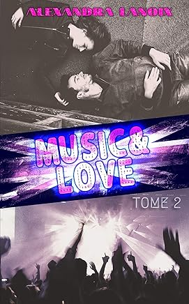 Music & Love (Tome 2)
