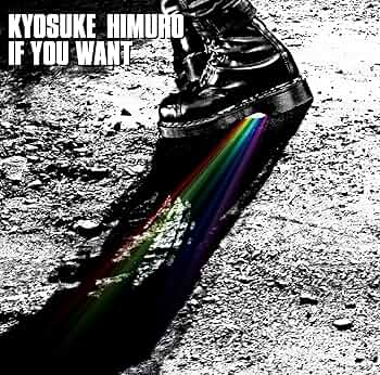 Amazon.co.jp: IF YOU WANT - 氷室京介: ミュージック