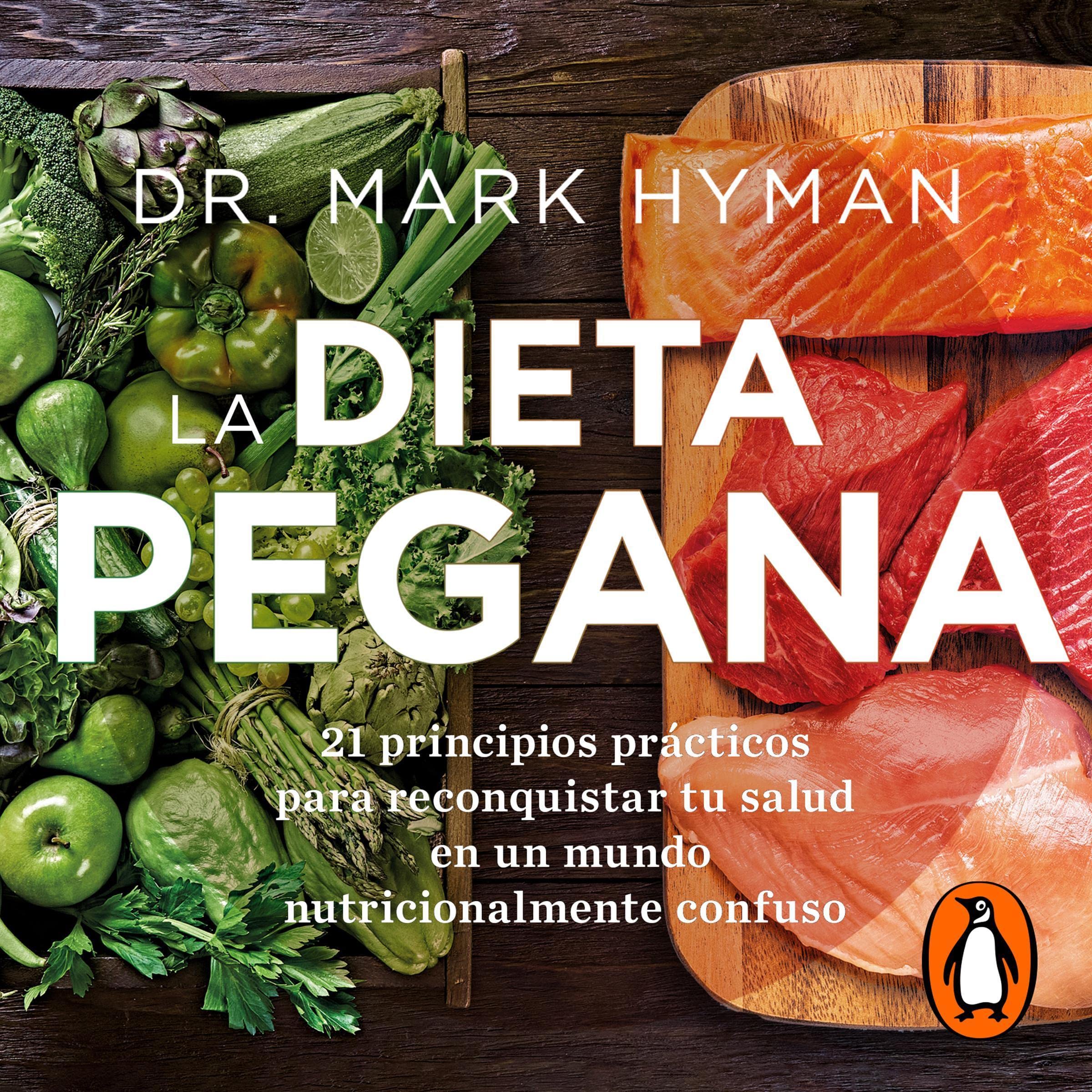 La dieta pegana [The Pegan Diet]