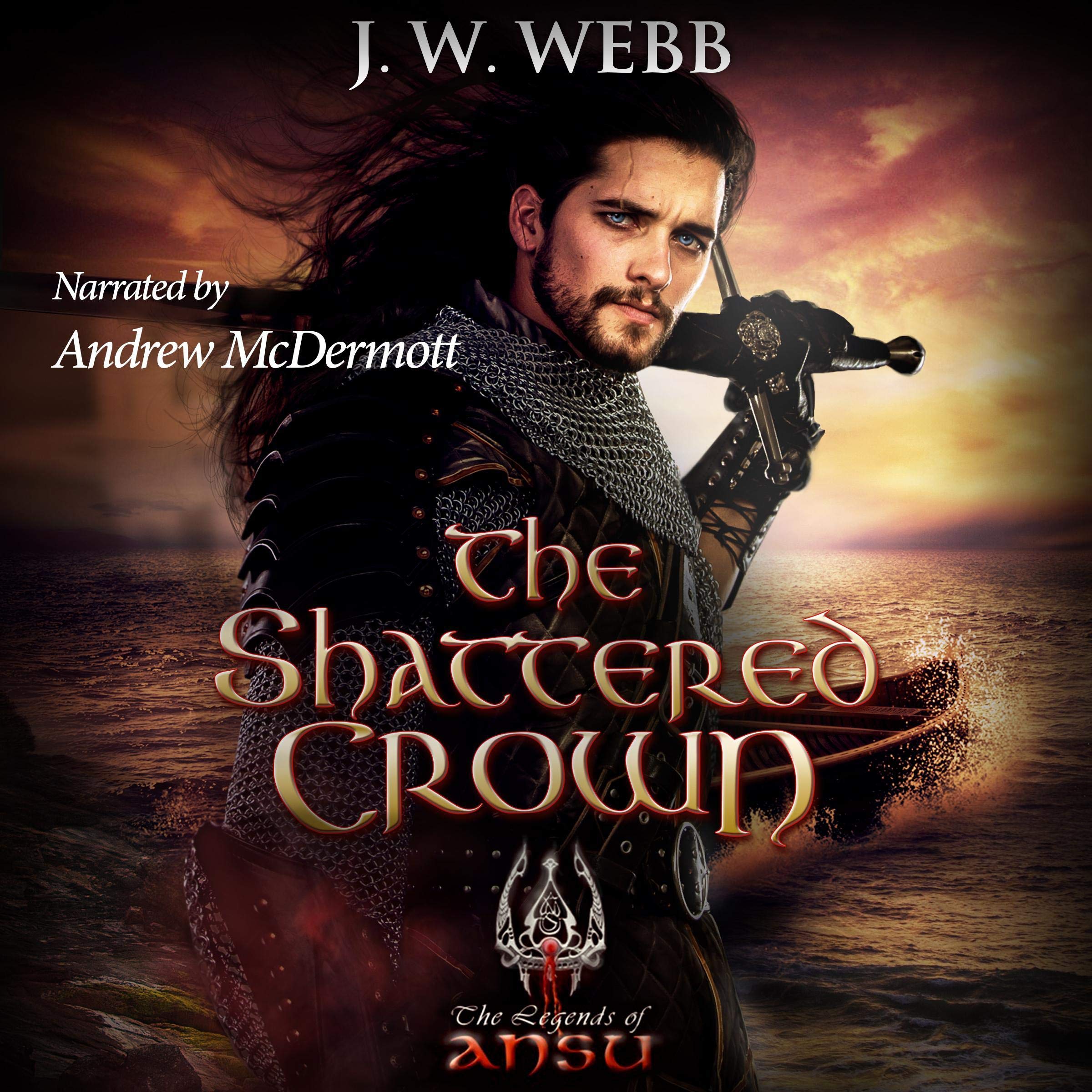 The Shattered Crown: A Legends of Ansu Fantasy