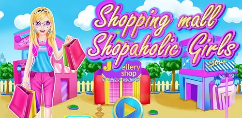 Shopping Mall Shopaholic Girls #TOP7