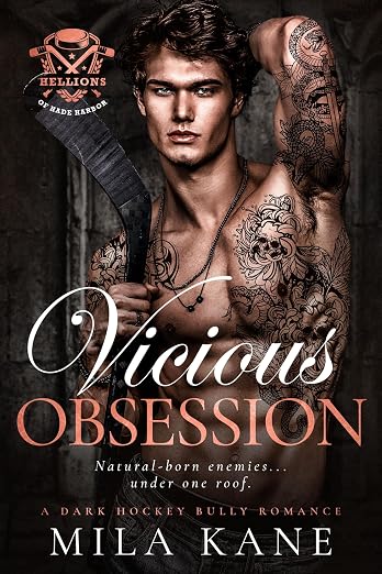 Vicious Obsession: A Dark Bully Hockey Romance