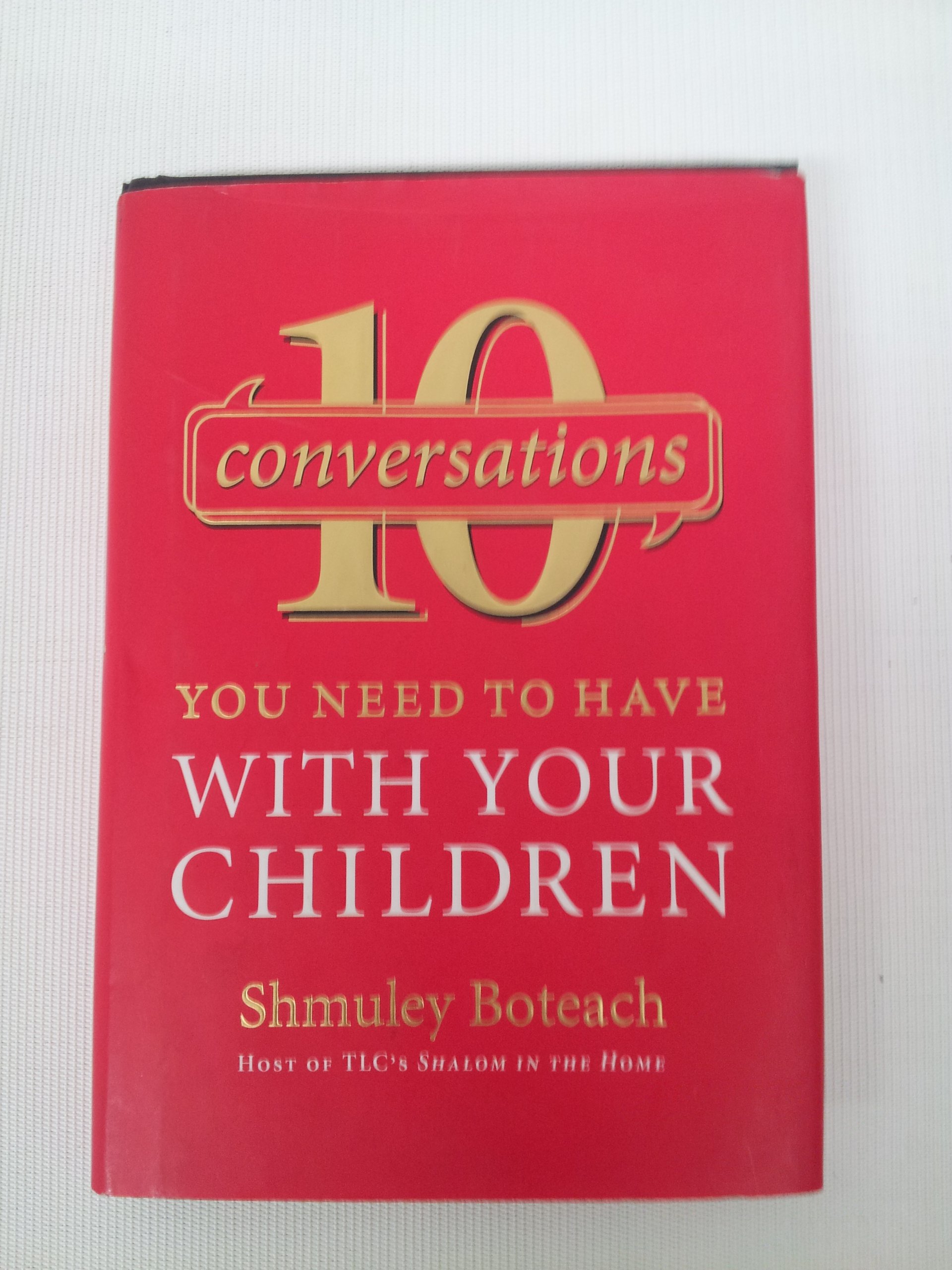 Parenting Essential: 10 Conversations to Build Character, Courage, and Strong Family Bonds