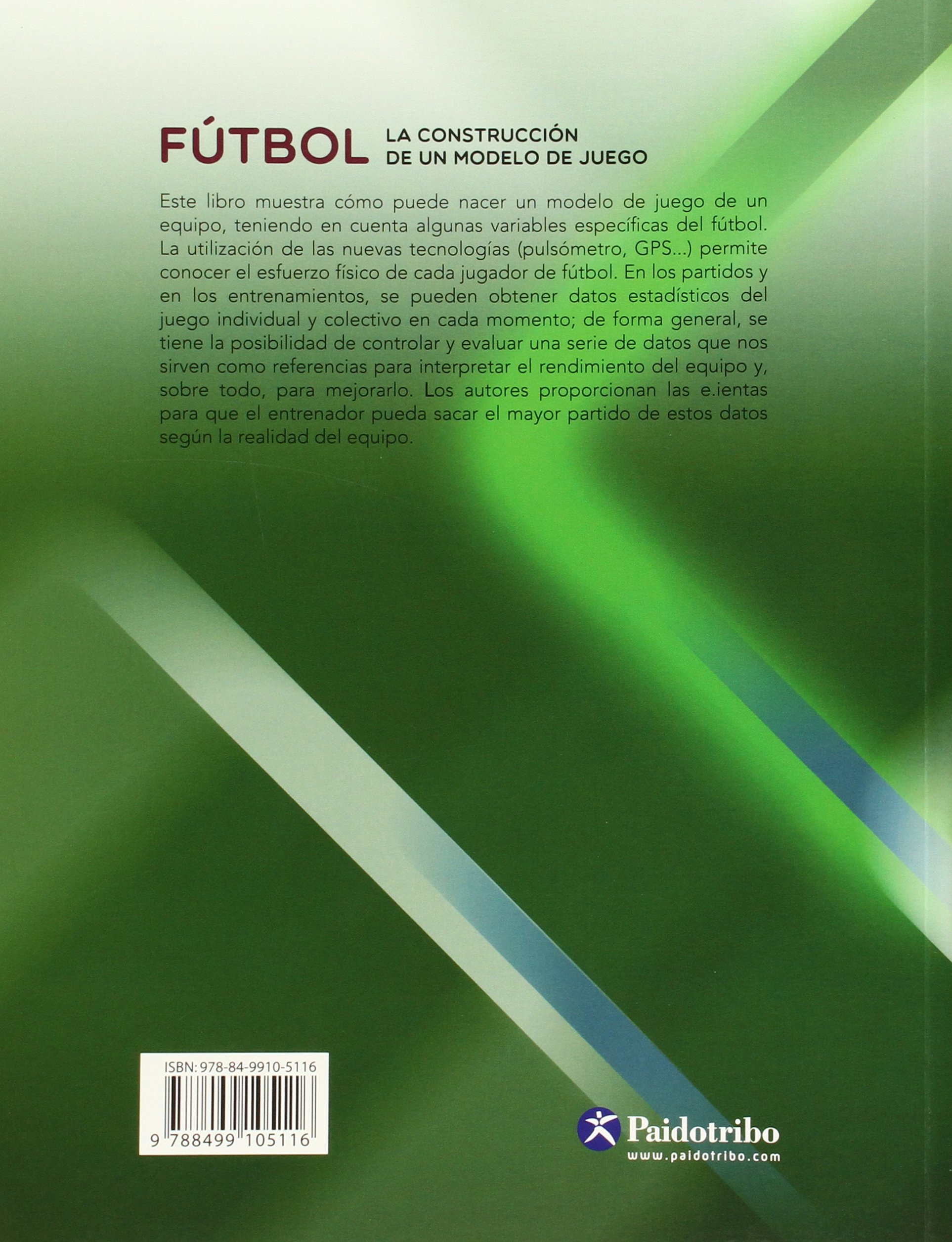 Fútbol. La construcción de un modelo de juego (Deportes)