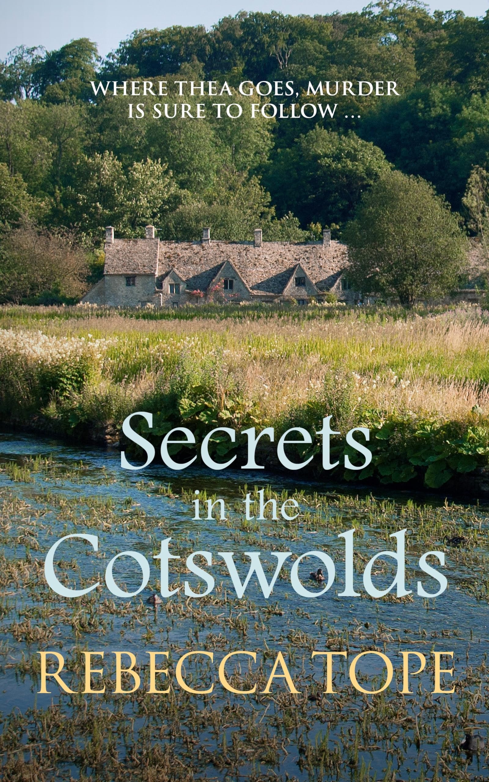 Secrets in the Cotswolds by Rebecca Tope PAPERBACK 9780749024437