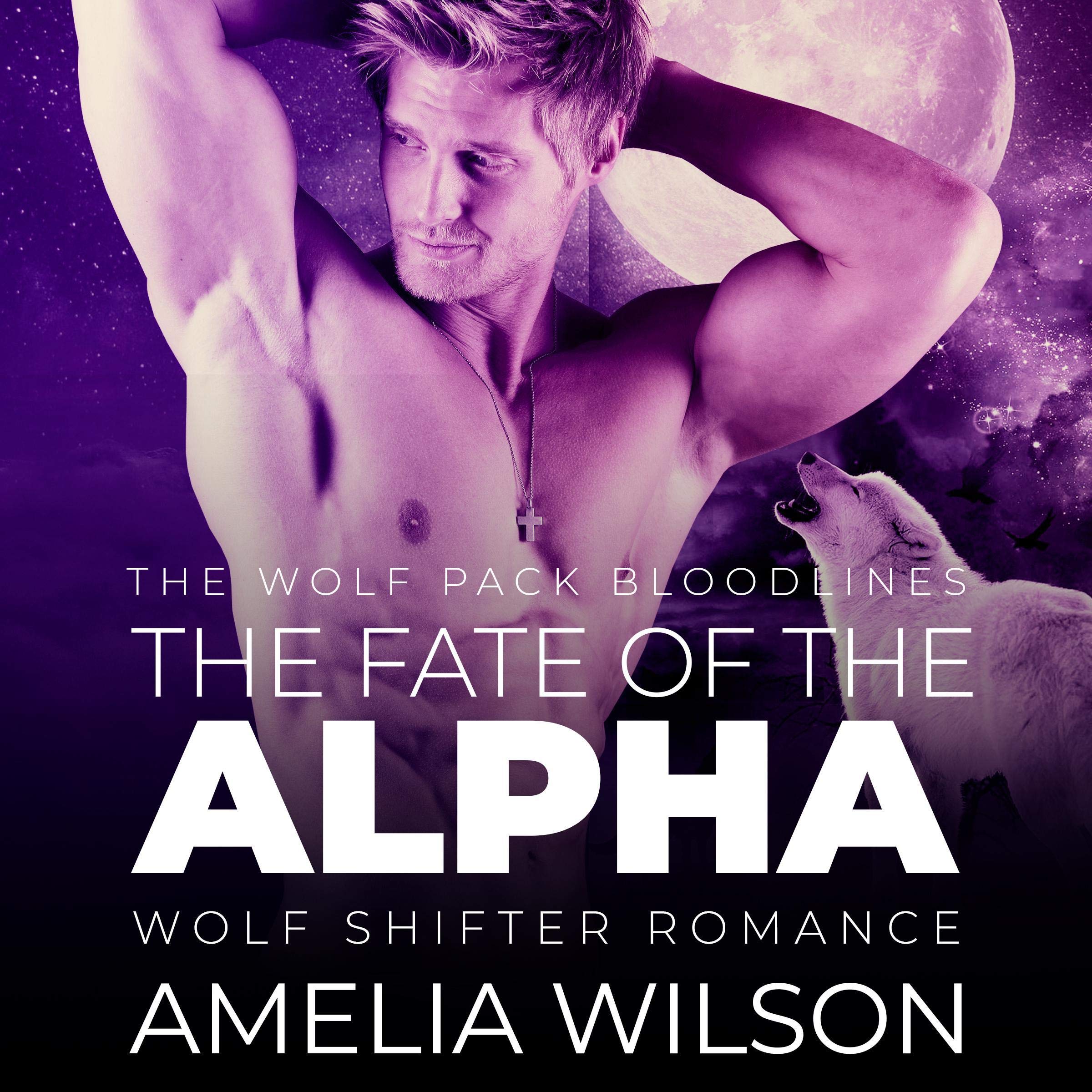 Cover art for The Fate of the Alpha: Wolf Shifter Romance