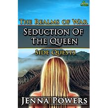 Seduction of the Queen Fantasy Goblin MM / Elf F Erotic Fantasy Book 1 of The Realms of War Side Quests