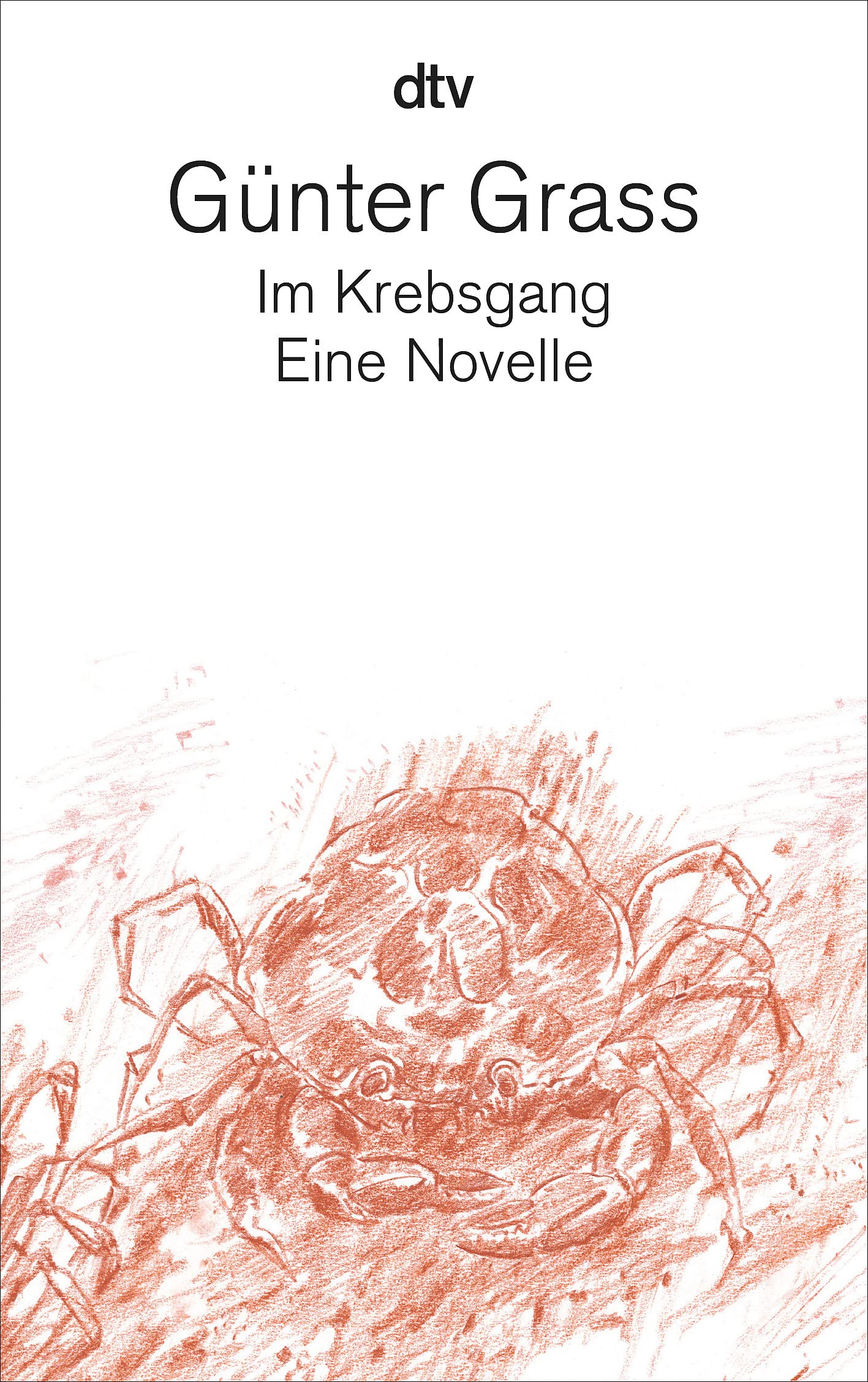 Im Krebsgang: Eine Novelle