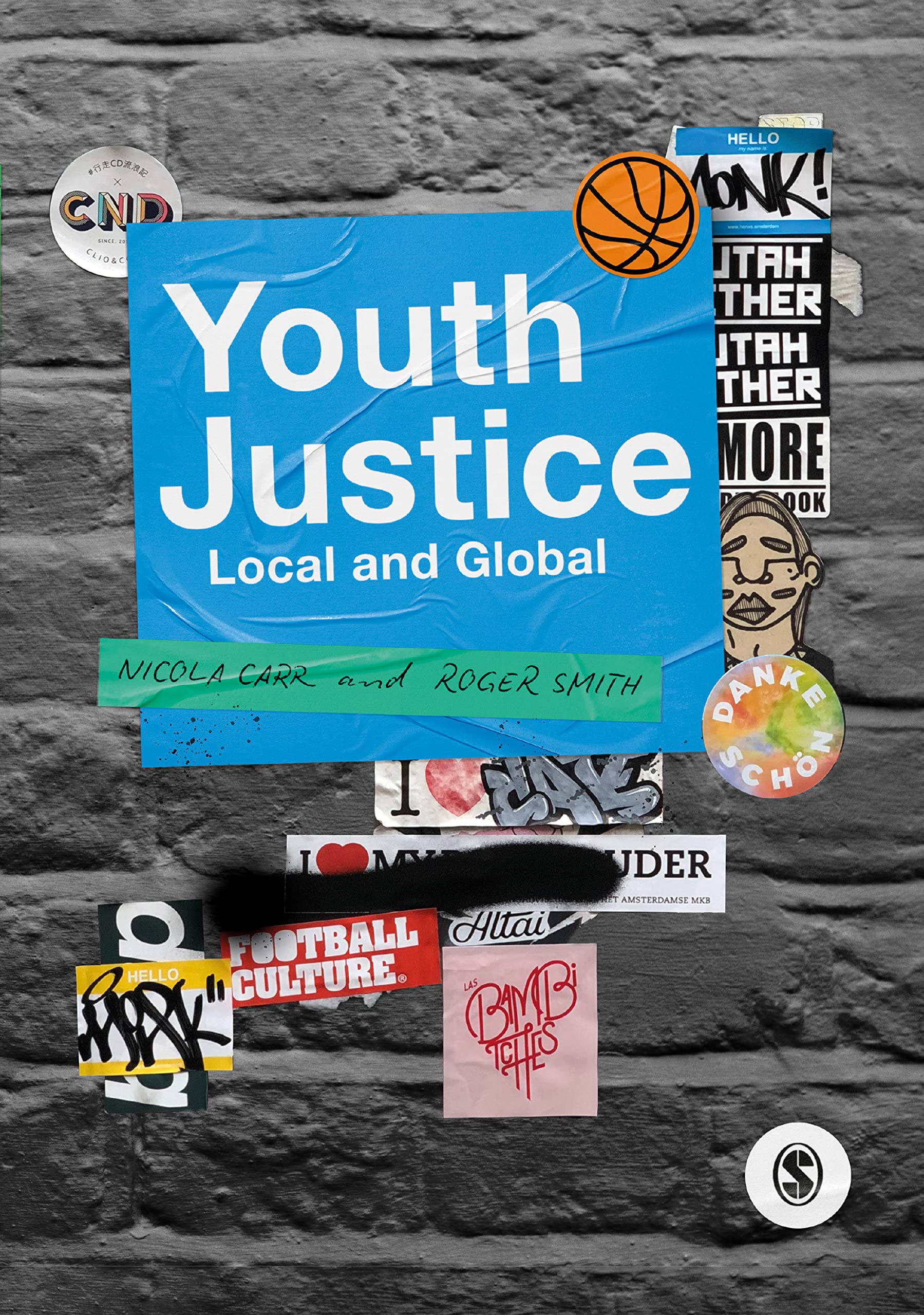 Youth Justice: Local and Global by Nicola Carr PAPERBACK 9781529732597