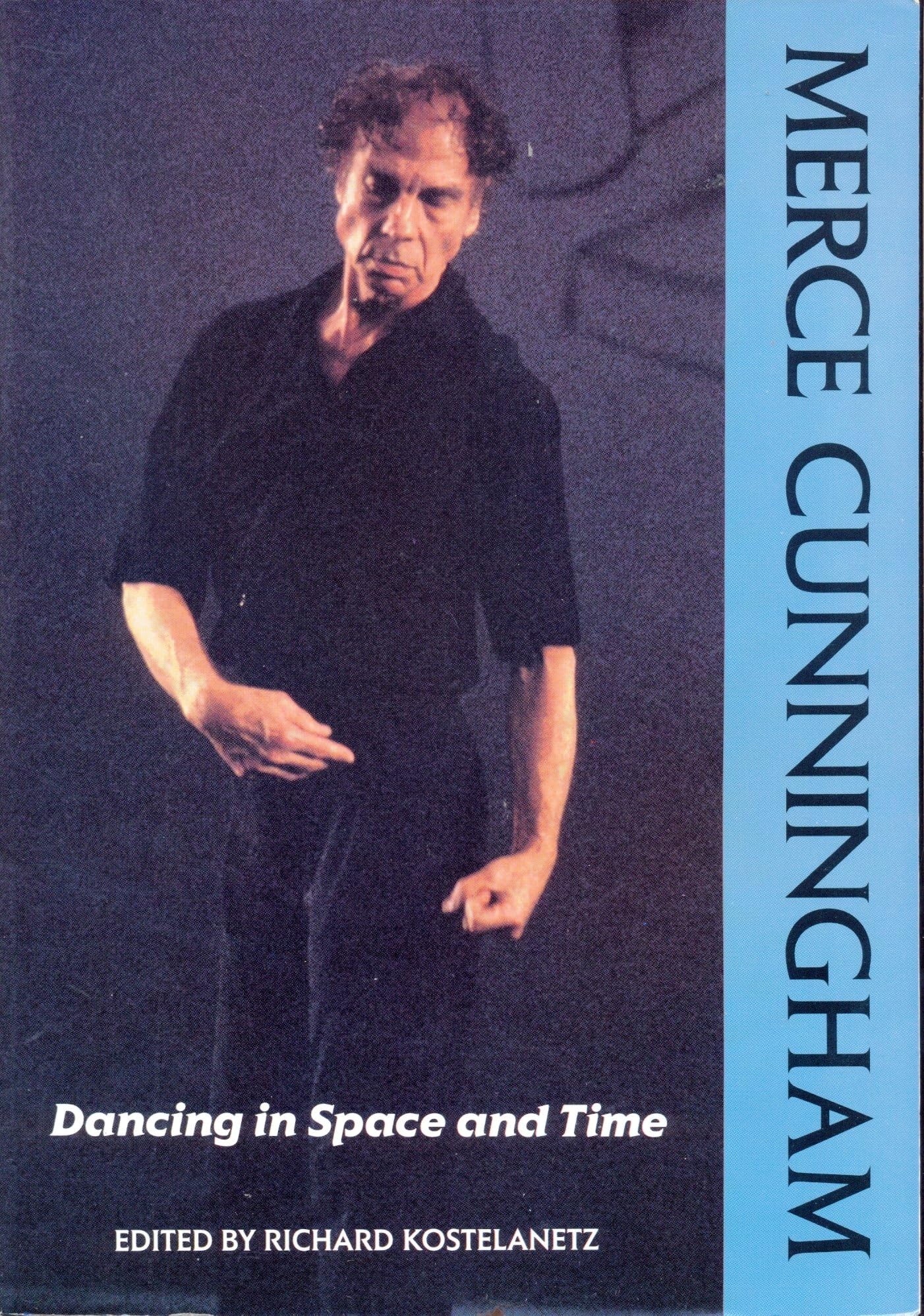 Merce Cunningham: Dancing in Space and Time
