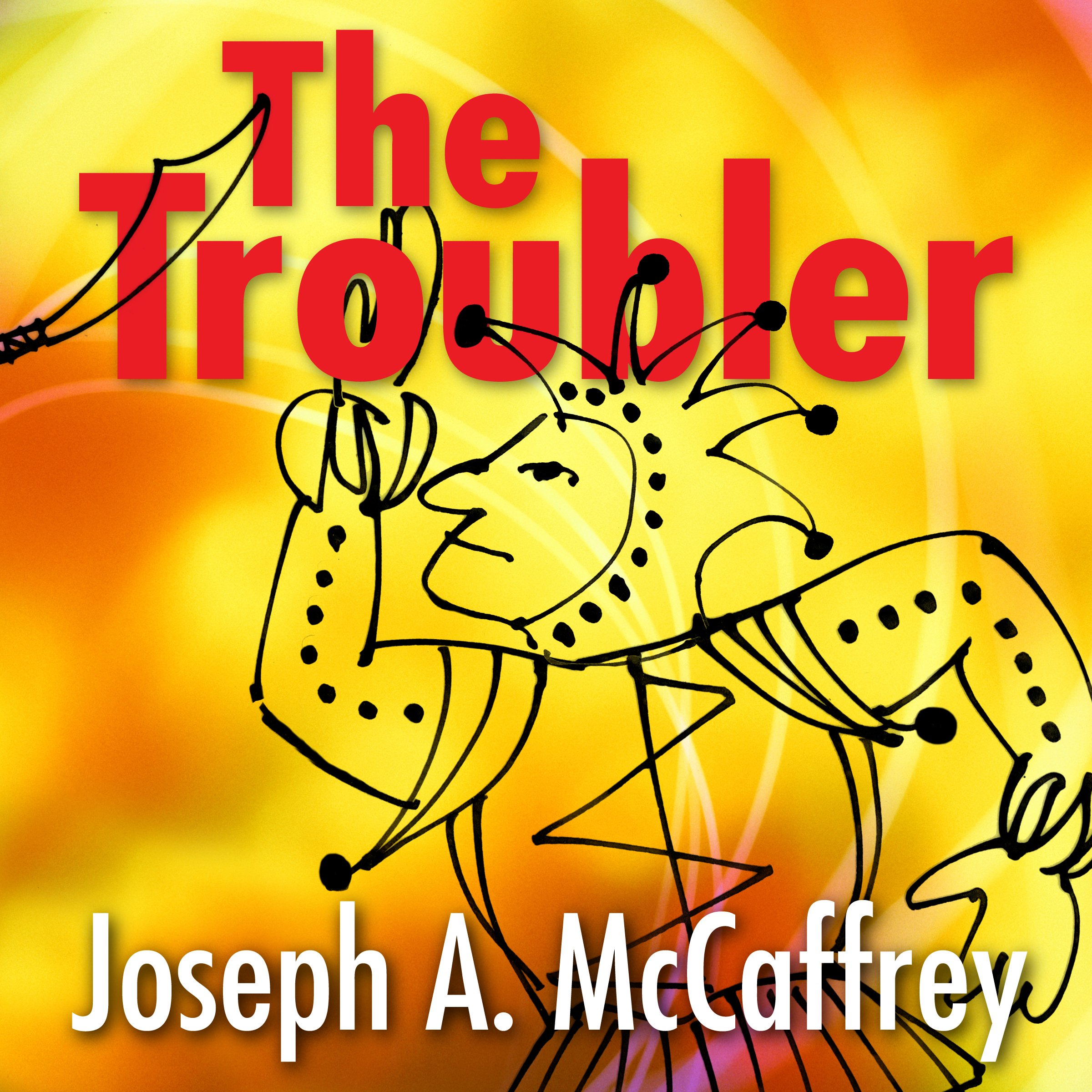 The Troubler