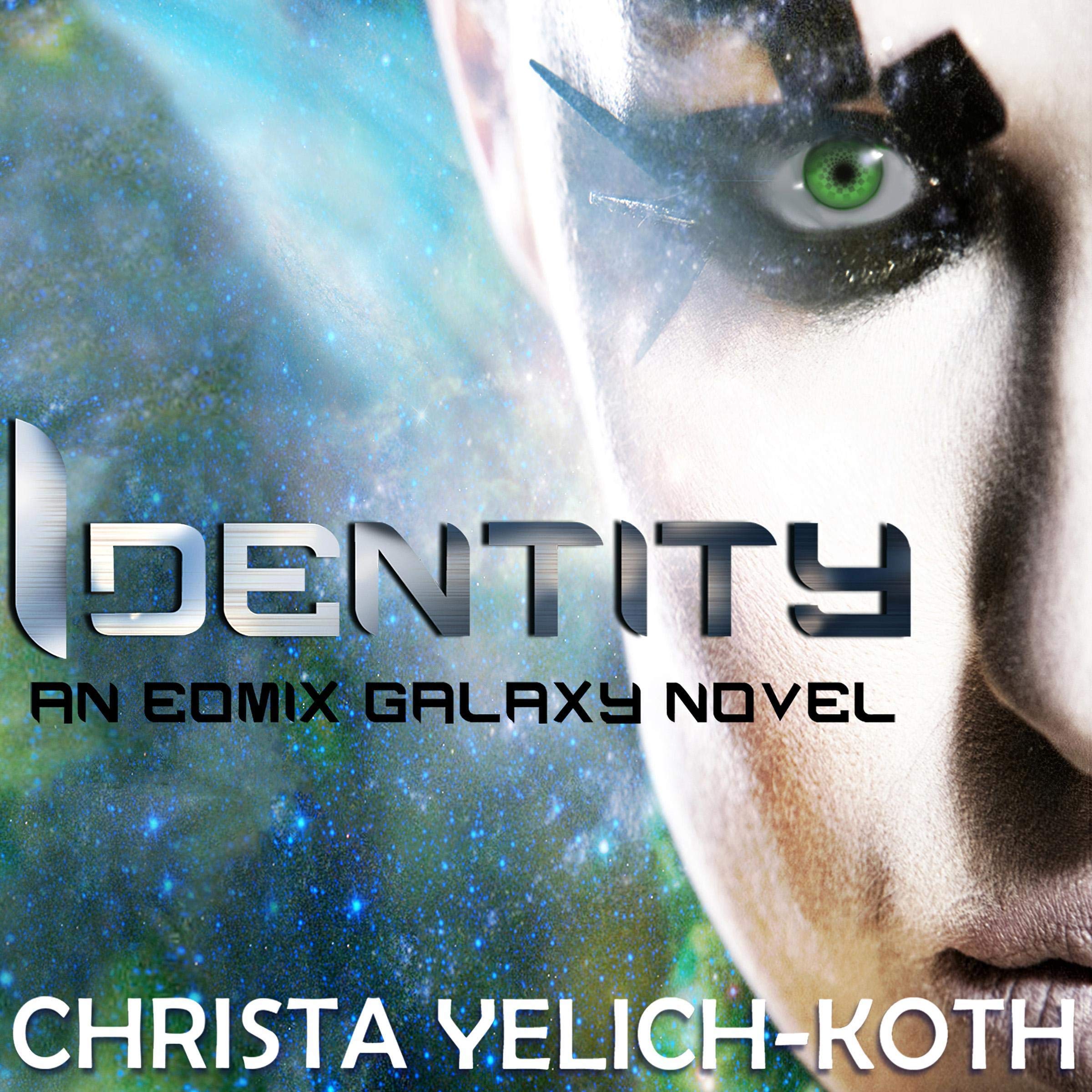 Cover art for Identity: Eomix Galaxy, Book 2