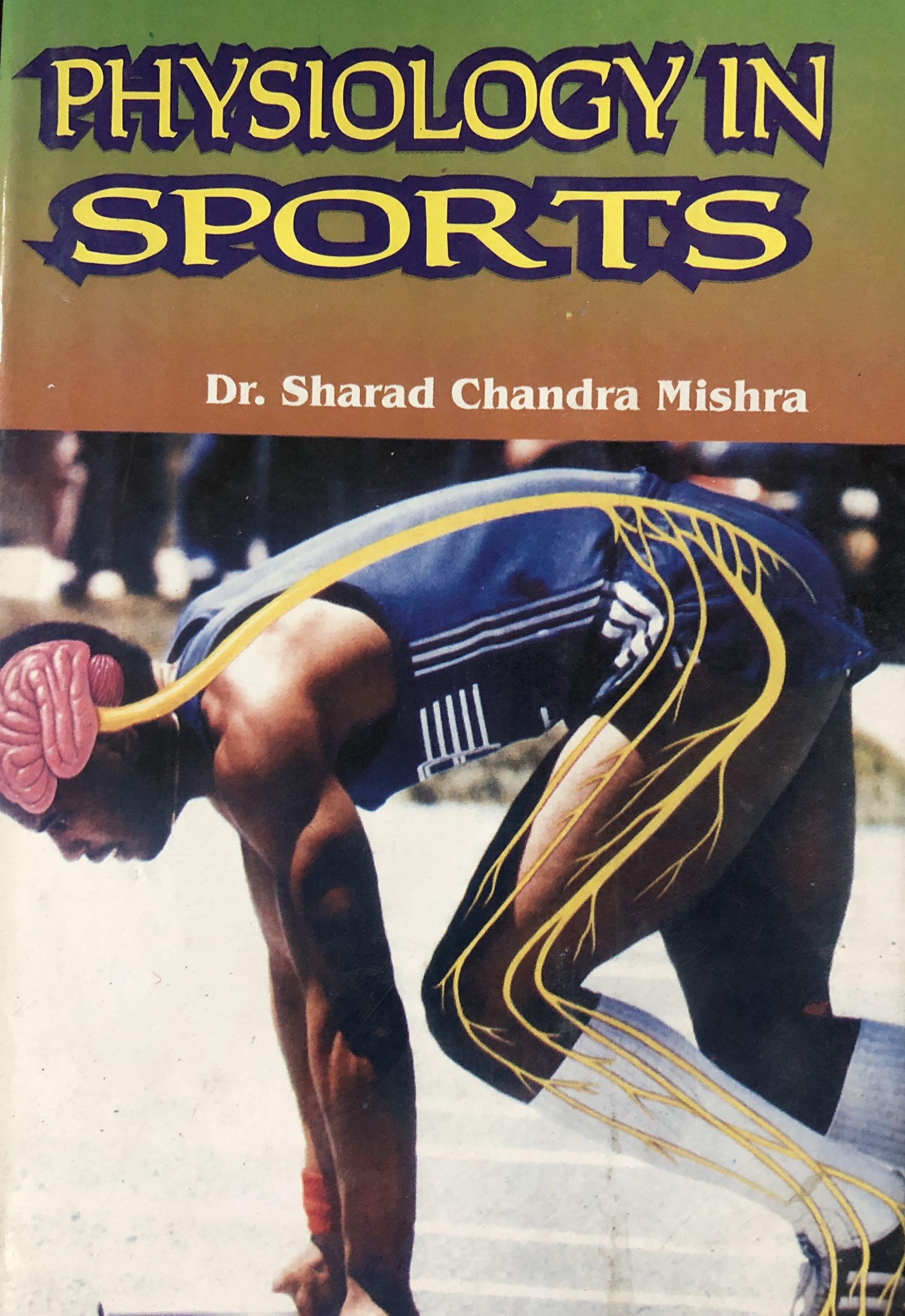 Physiology in Sports [Paperback] Dr. S.C. Mishra