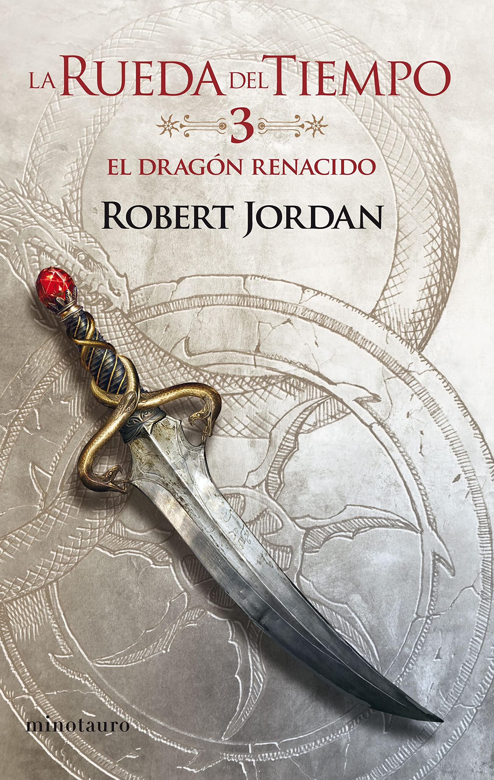 La Rueda del Tiempo nº 03/14 El Dragón Renacido (Spanish Edition)