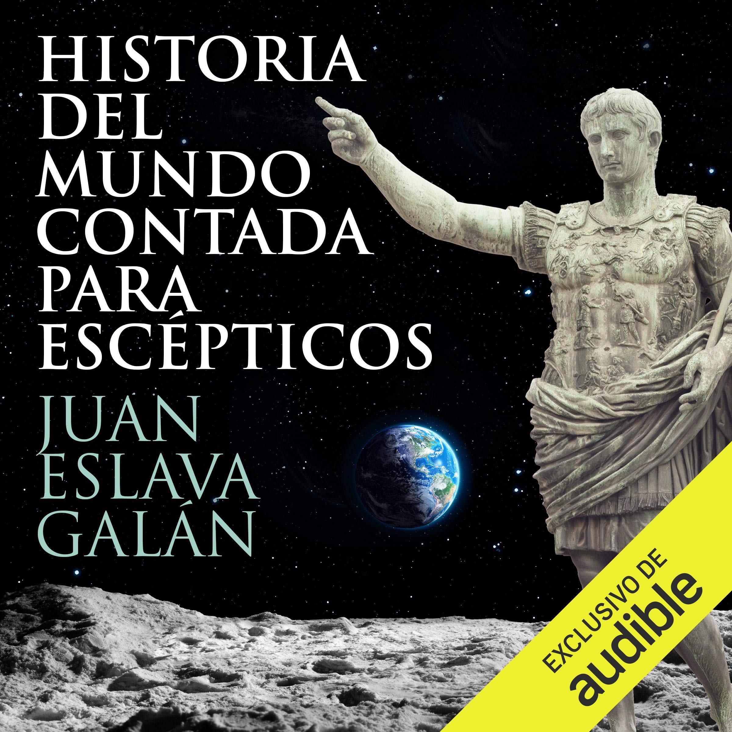 Cover art for Historia del mundo contada para escépticos
