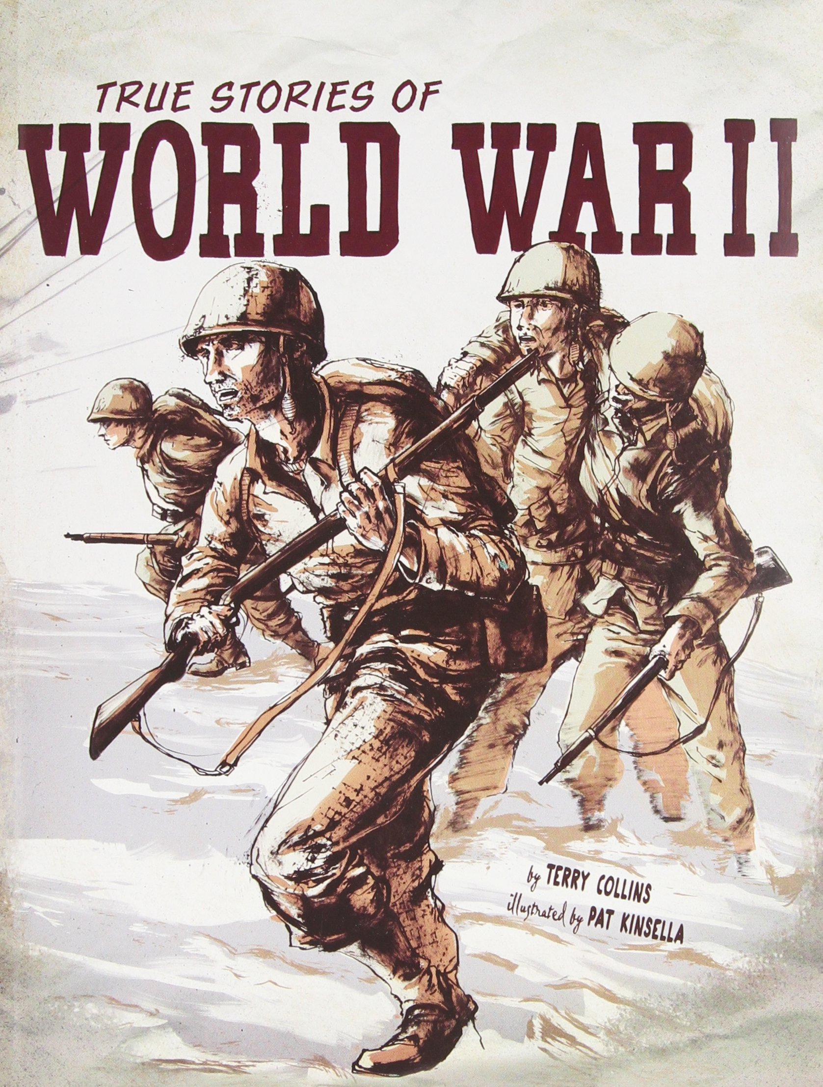 True Stories of World War II