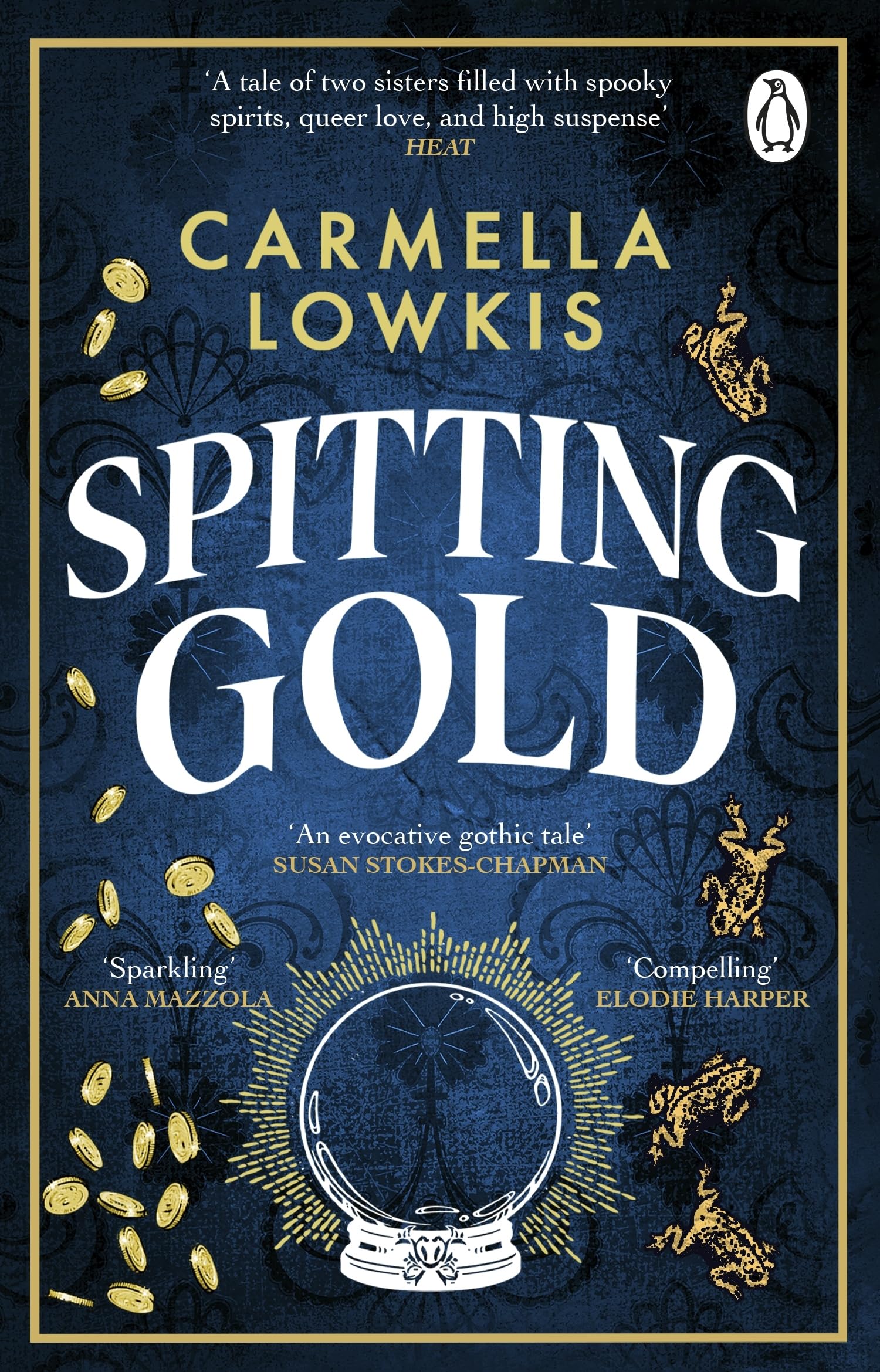 Spitting Gold: An irresistible gothic novel about sisterhood, seances and sapphic love