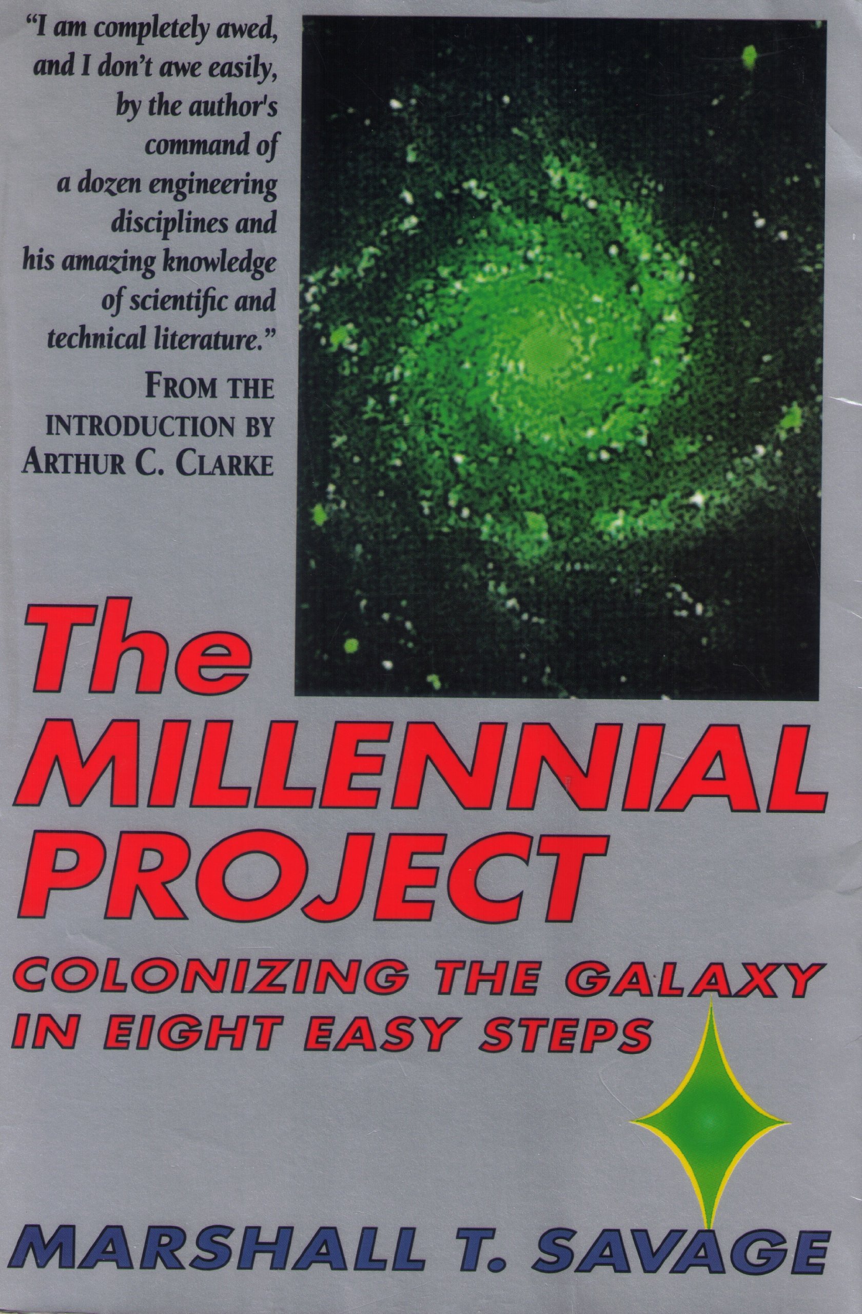 The Millennial Project: Colonizing the Galaxy in Eight Easy Steps cover