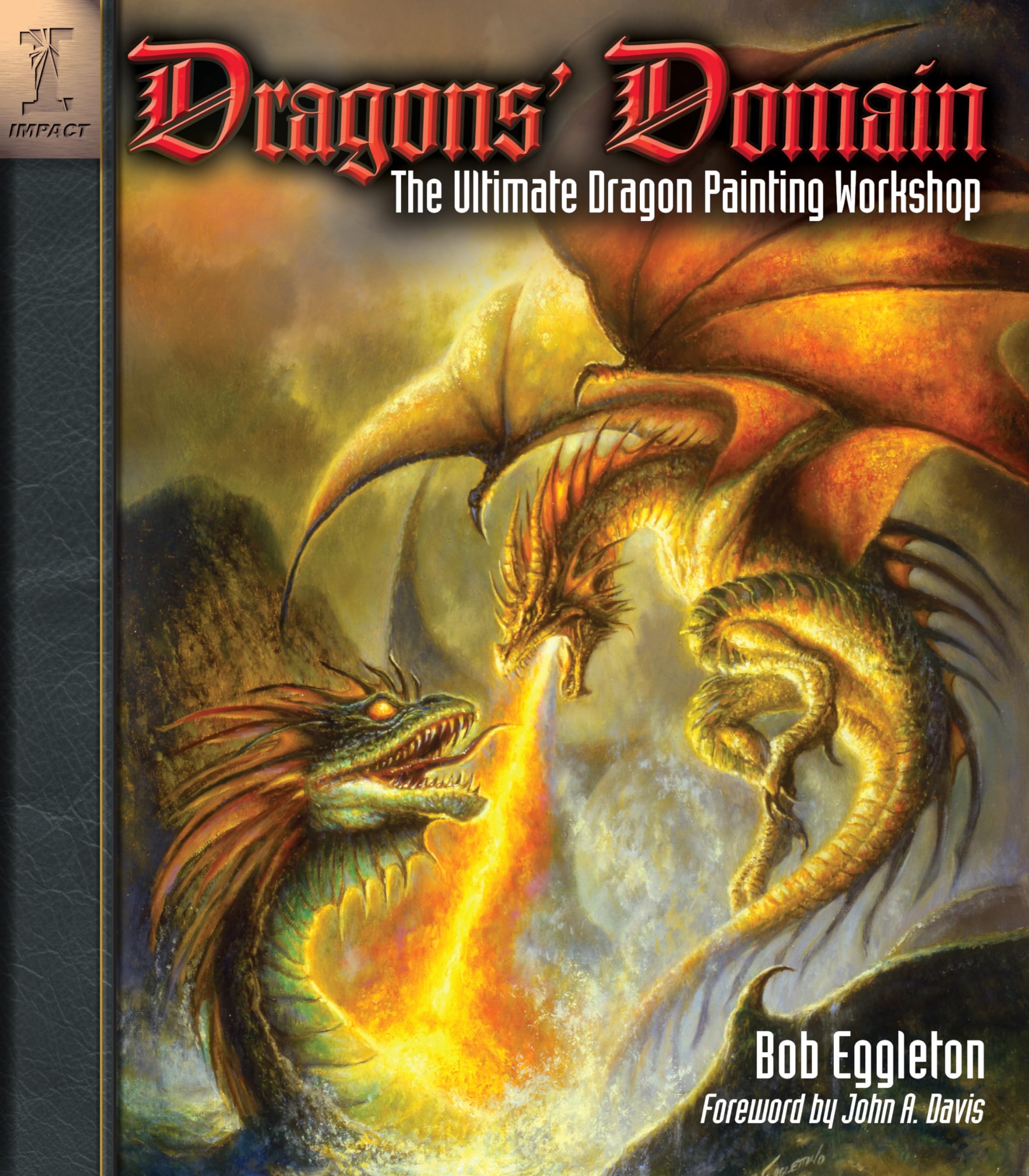 Dragons' Domain: The Ultimate Dragon Painting Workshop