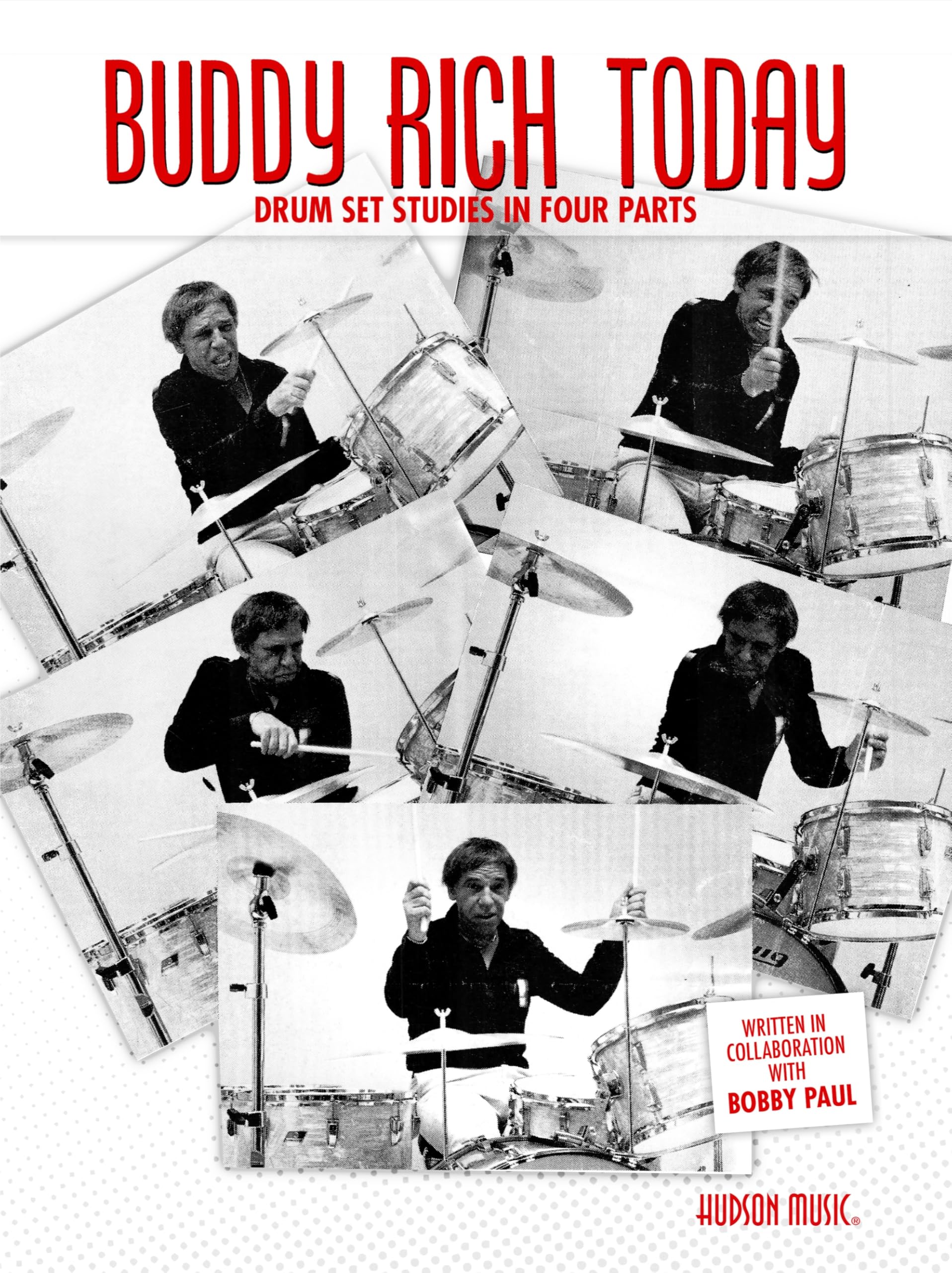 Buddy Rich Today Drumset Studies in Four Parts.