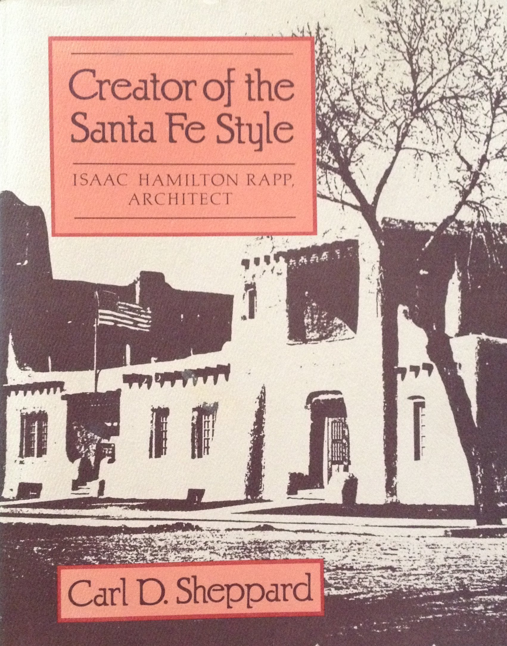 書 Creator of the Santa Fe Style / Carl D.S Amazon.com: Carl D. Sheppard: books, biography, latest update