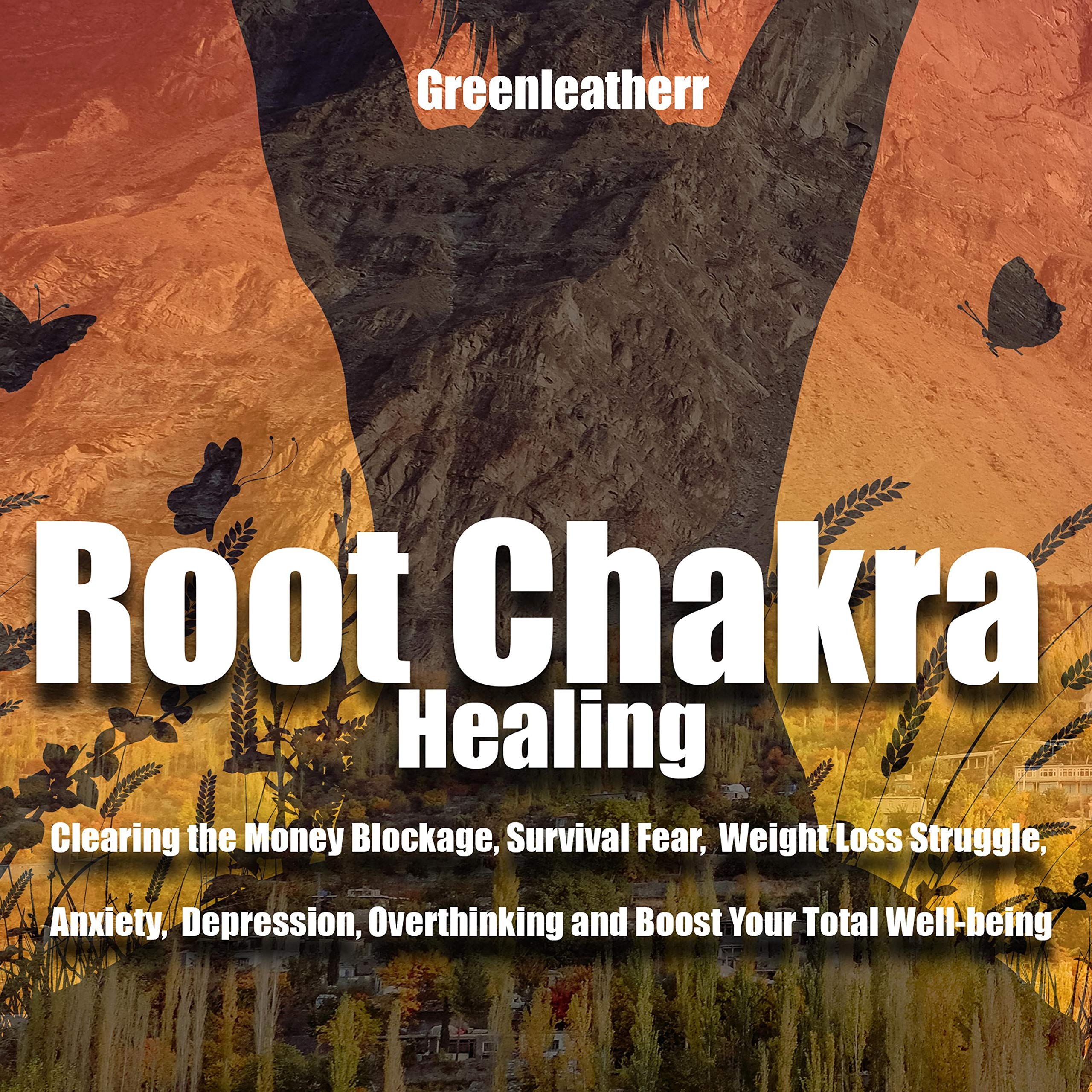 Root Chakra Healing