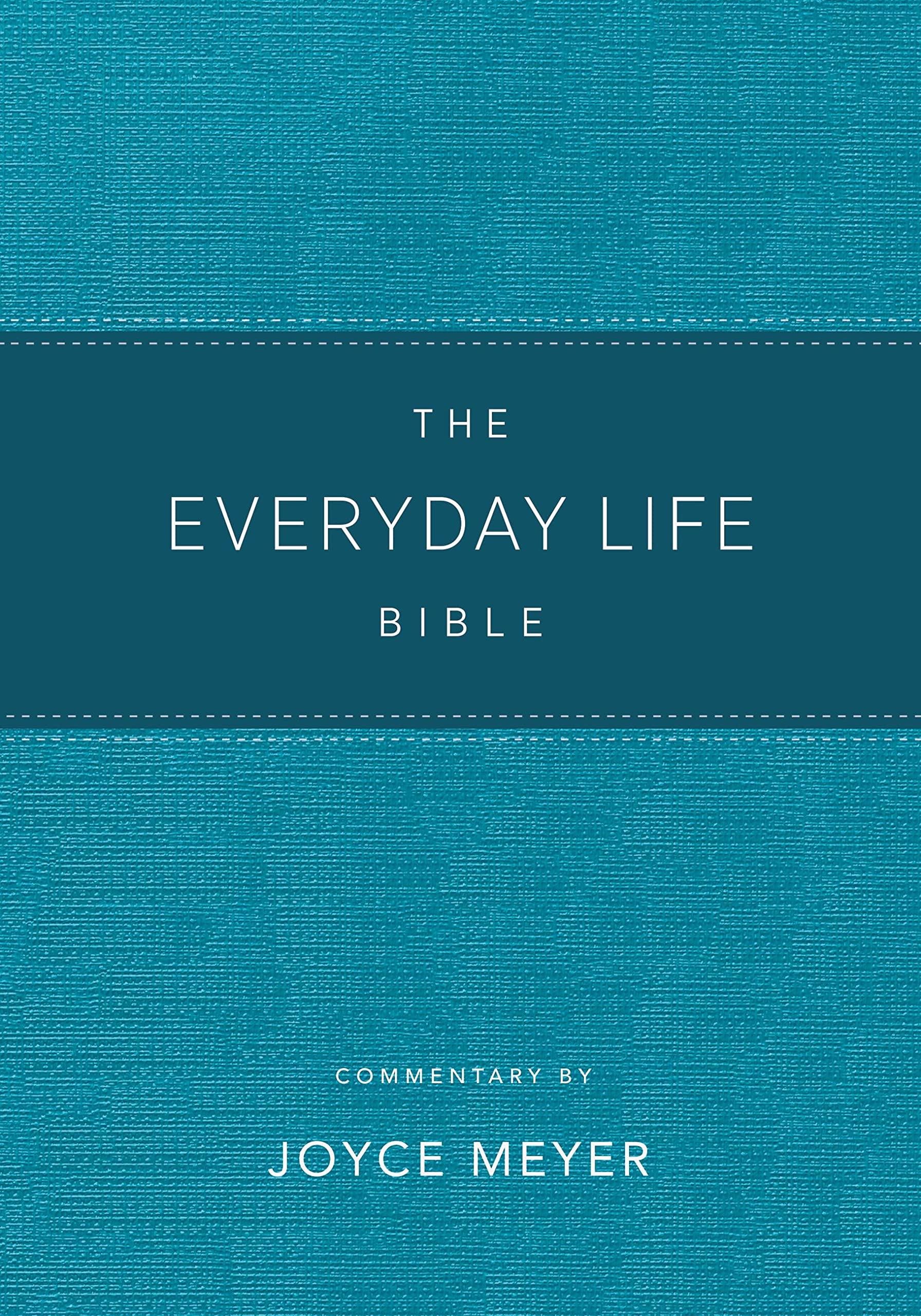 The Everyday Life Bible Teal LeatherLuxe®: The Power of God's Word for Everyday Living
