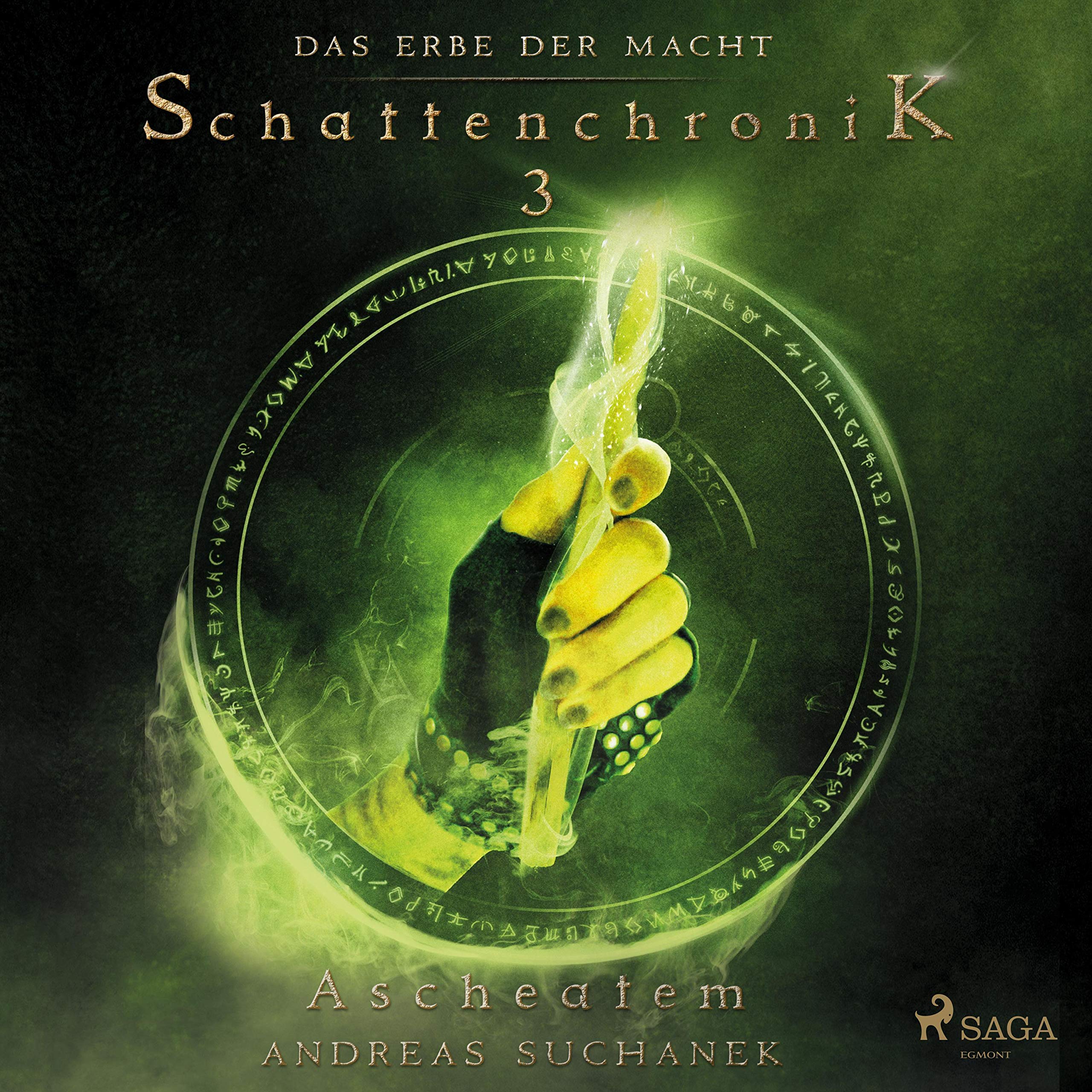 Cover art for Ascheatem: Das Erbe der Macht - Schattenchronik 3
