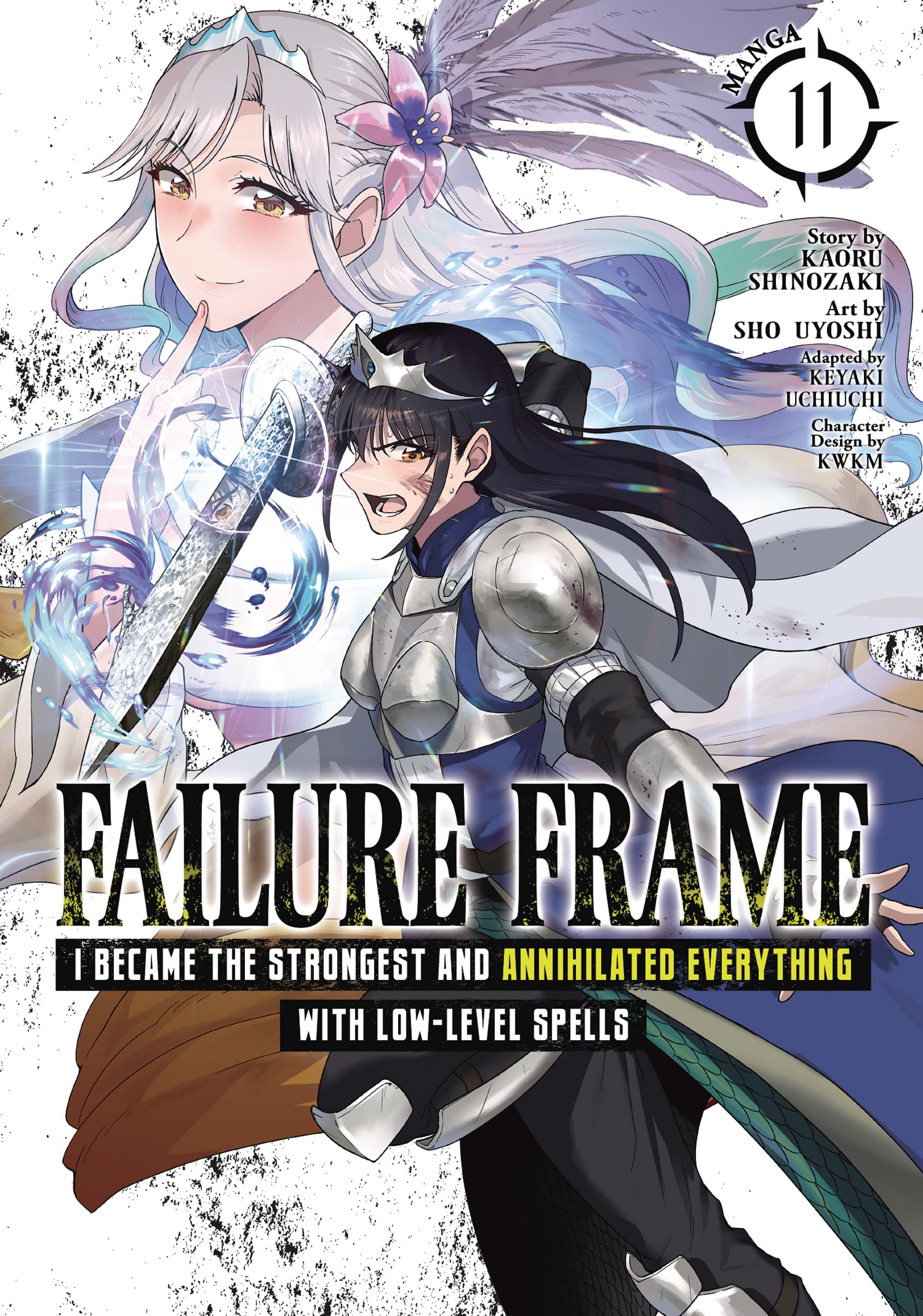 Failure Frame: I Became the Strongest and Annihilated Everything With Low-Level Spells (Manga) Vol. 11