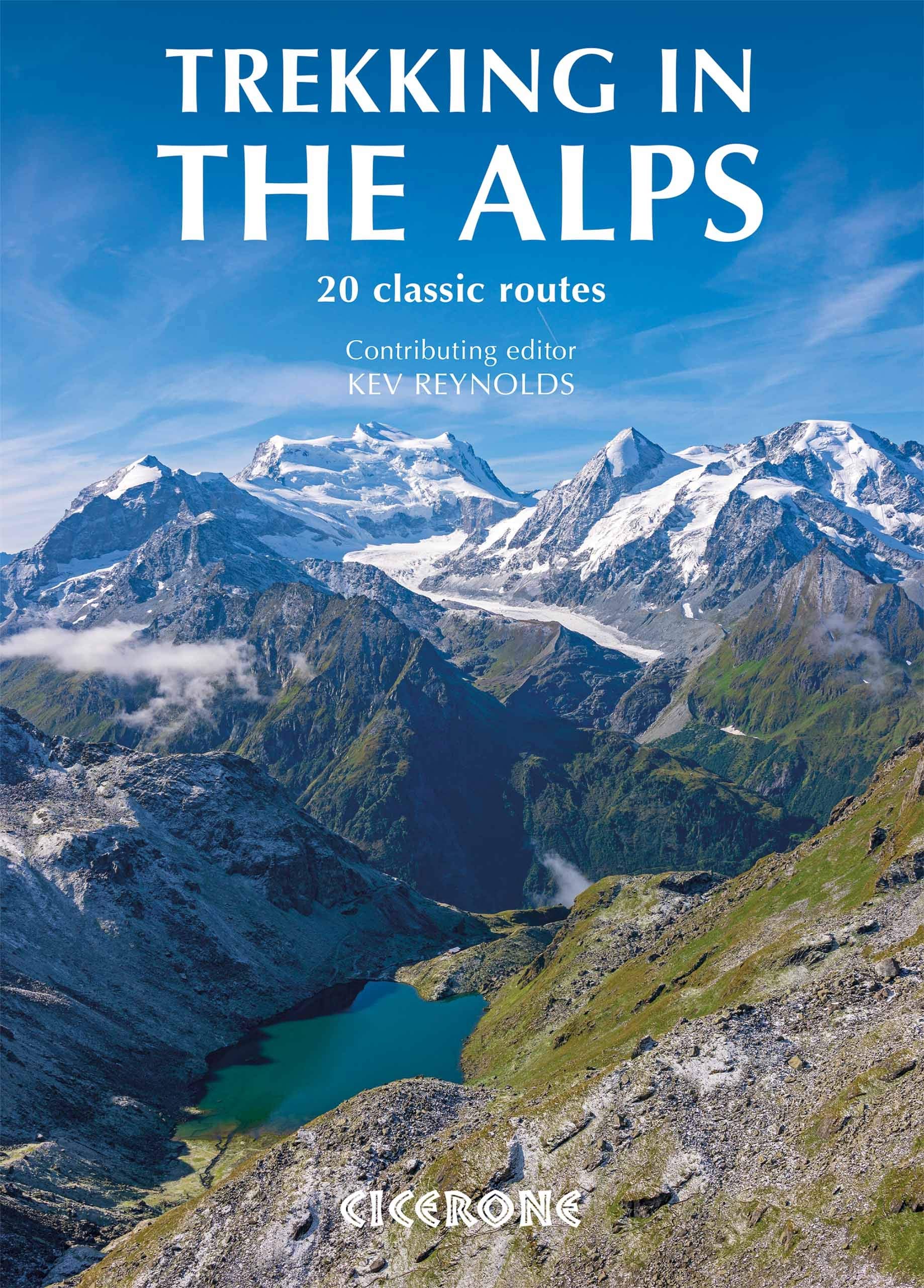 Trekking in the Alps (Cicerone Guides)