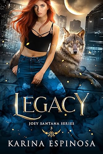 Legacy (Joey Santana Book 3)
