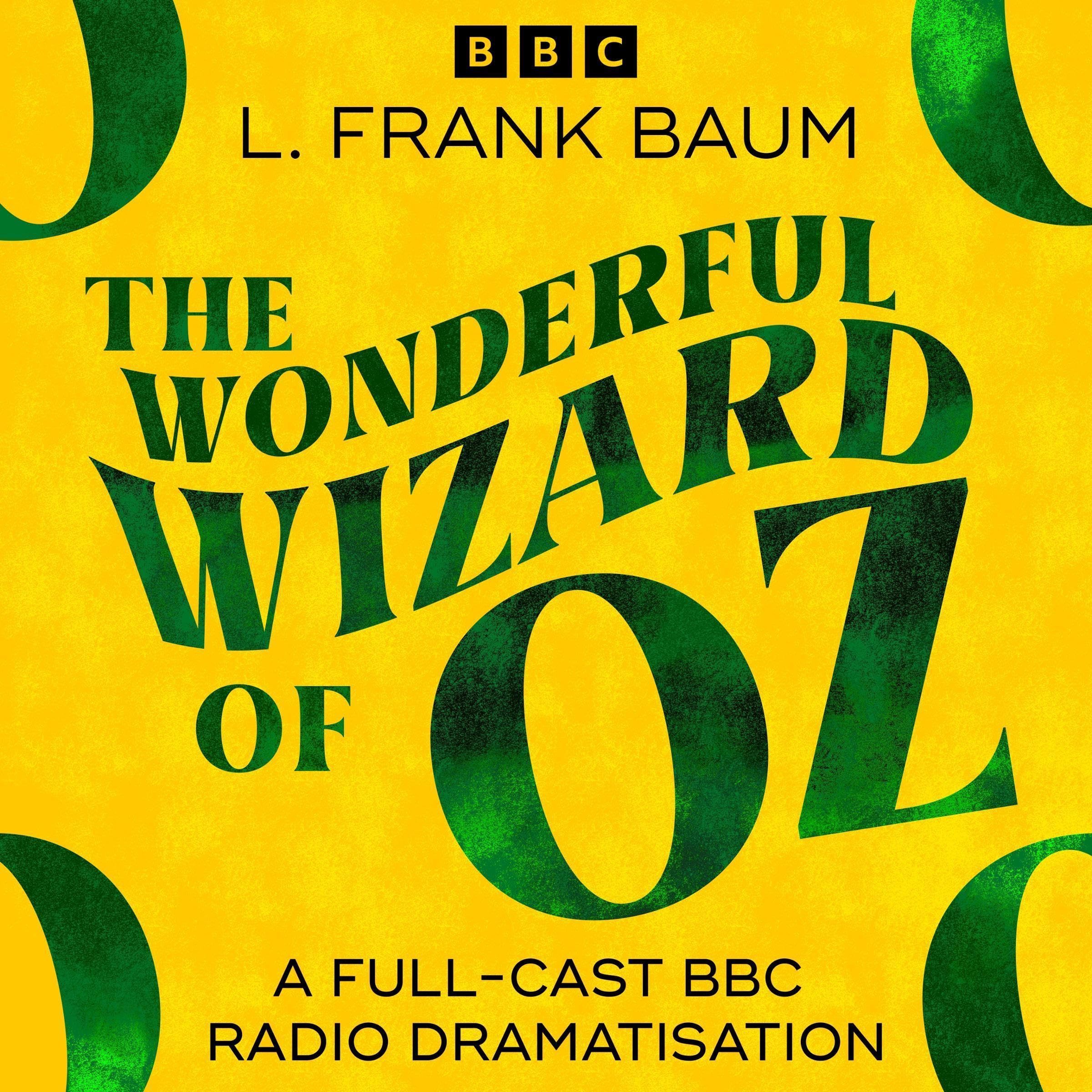 Cover art for Wonderful Wizard Of Oz, The (BBC Radio 4 Saturday Play)