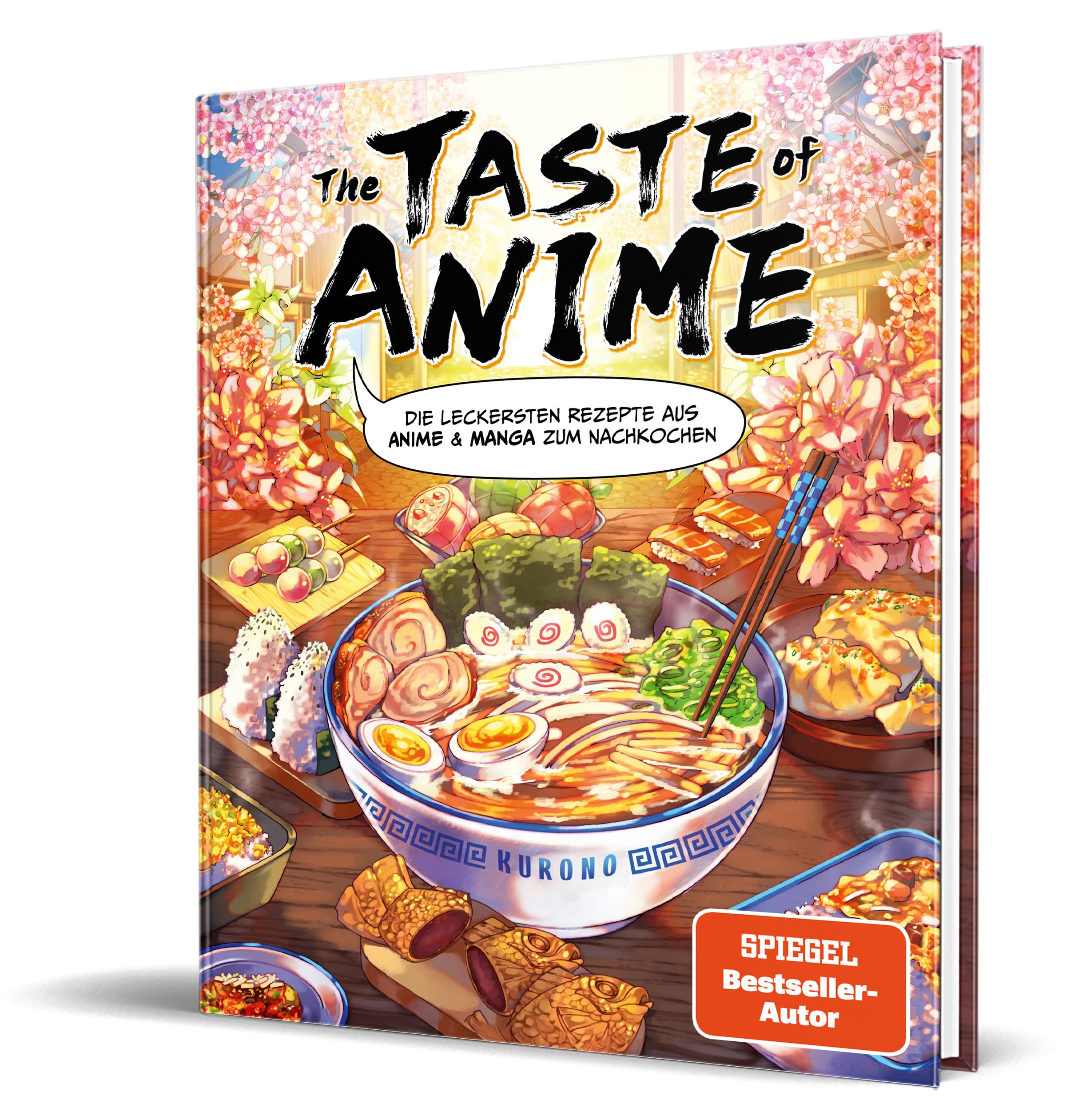 Kurono | The Taste of Anime: Die leckersten Rezepte aus Anime & Manga zum Nachkochen | Produktbeschreibung