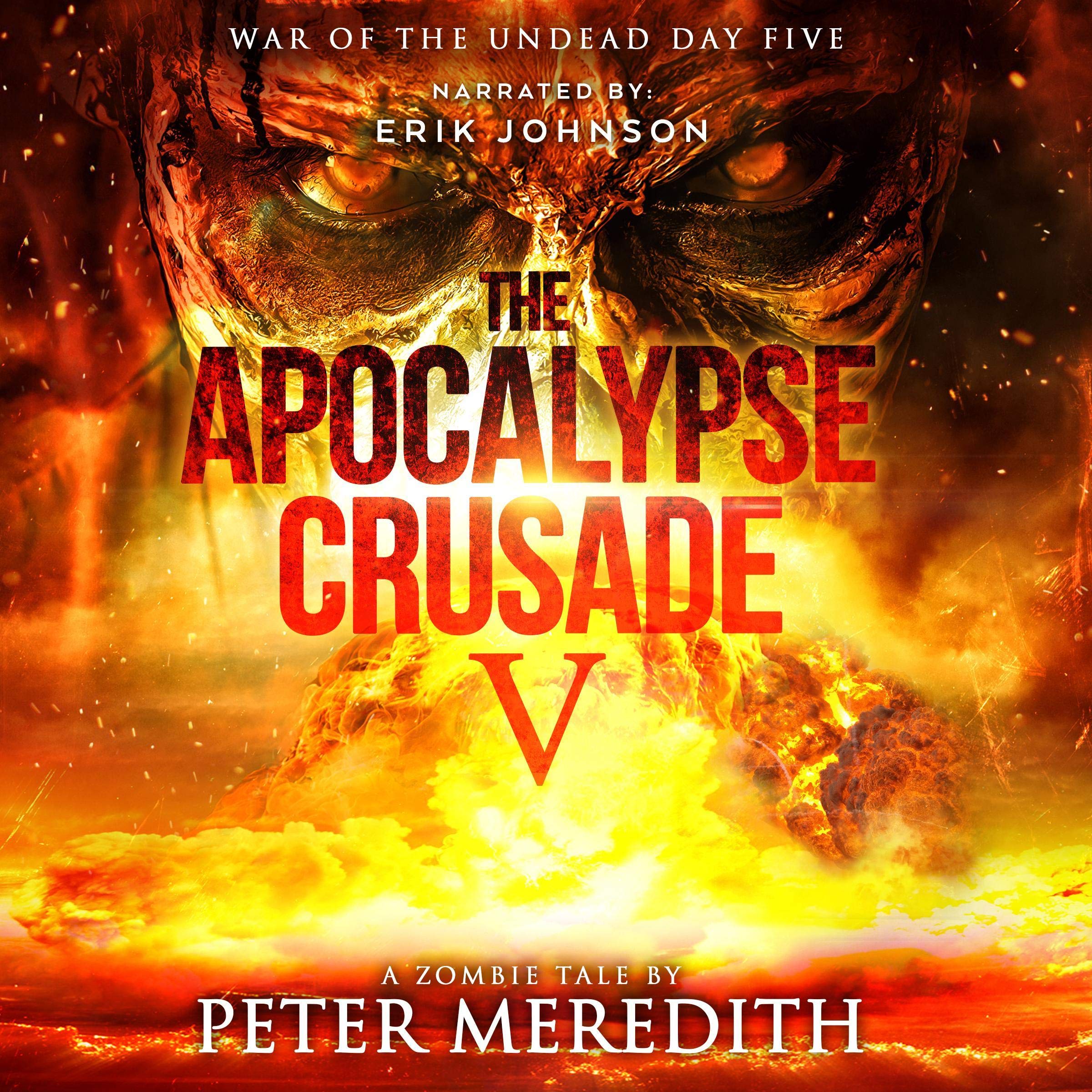 Cover art for The Apocalypse Crusade 5: War of the Undead Day 5
