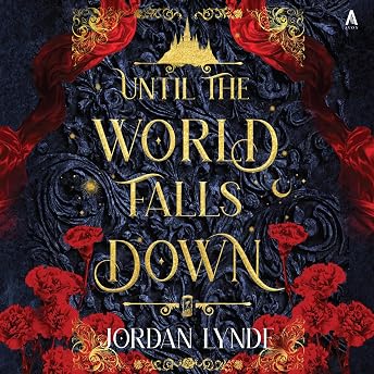 Until the World Falls Down Audiobook by Lynde episode artwork