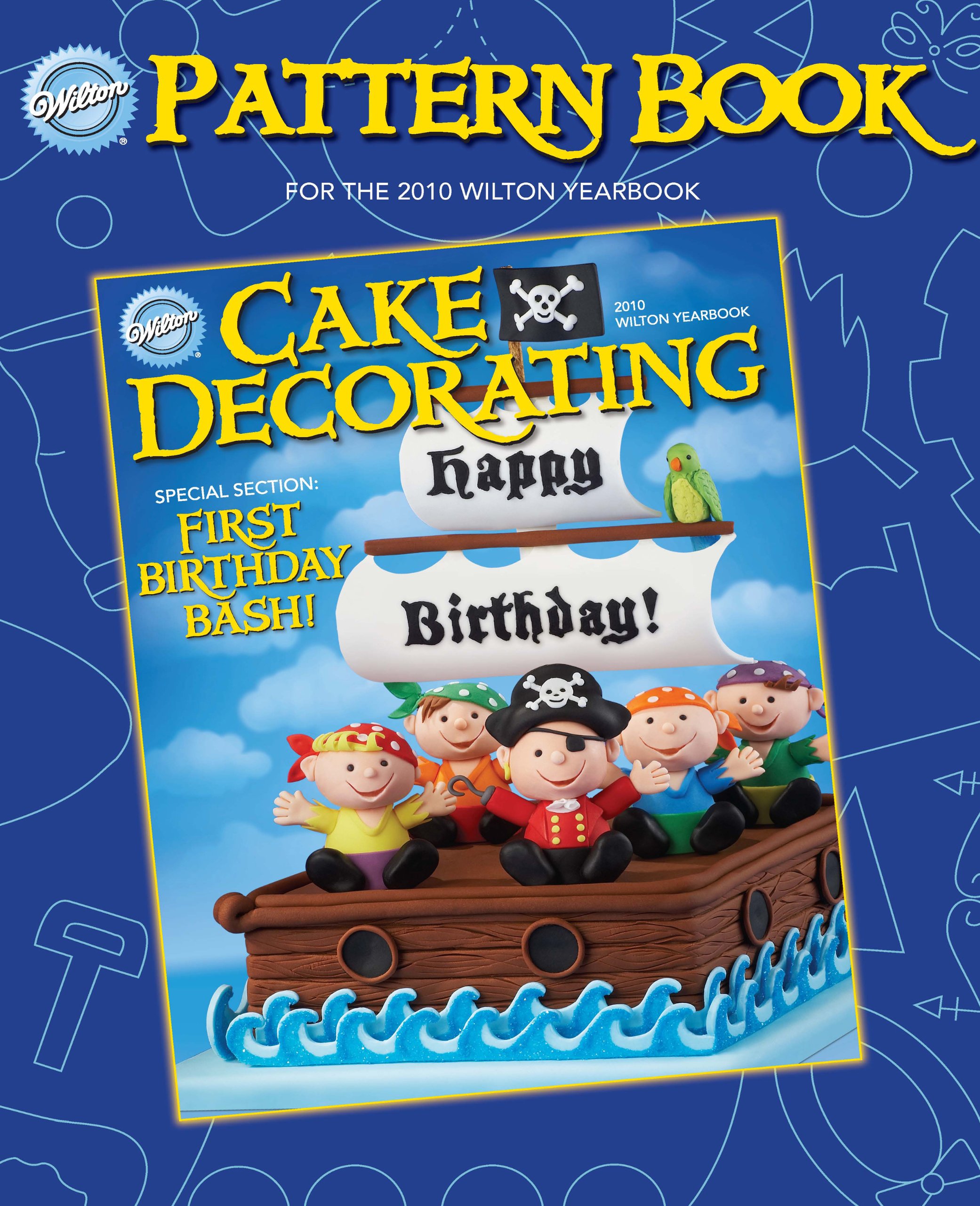 Wilton 2010 Pattern Book