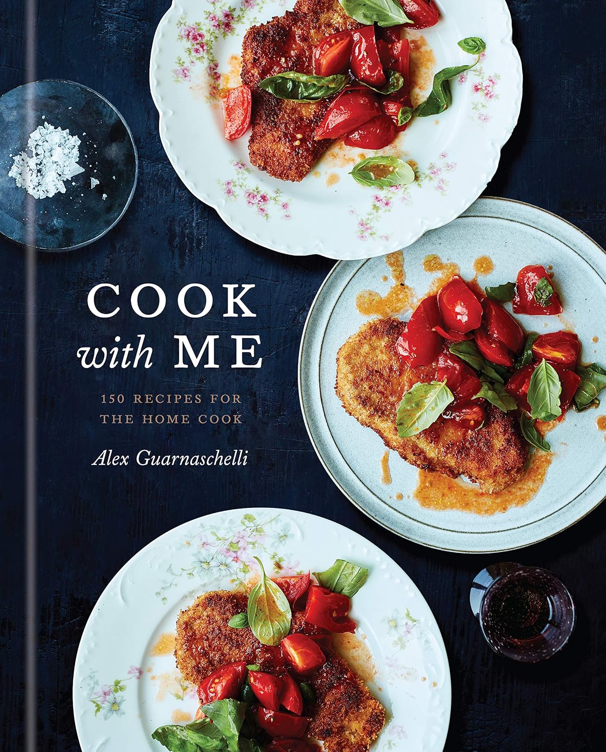 Amazon.com: Cook with Me: 150 Recipes for the Home Cook: A Cookbook ...