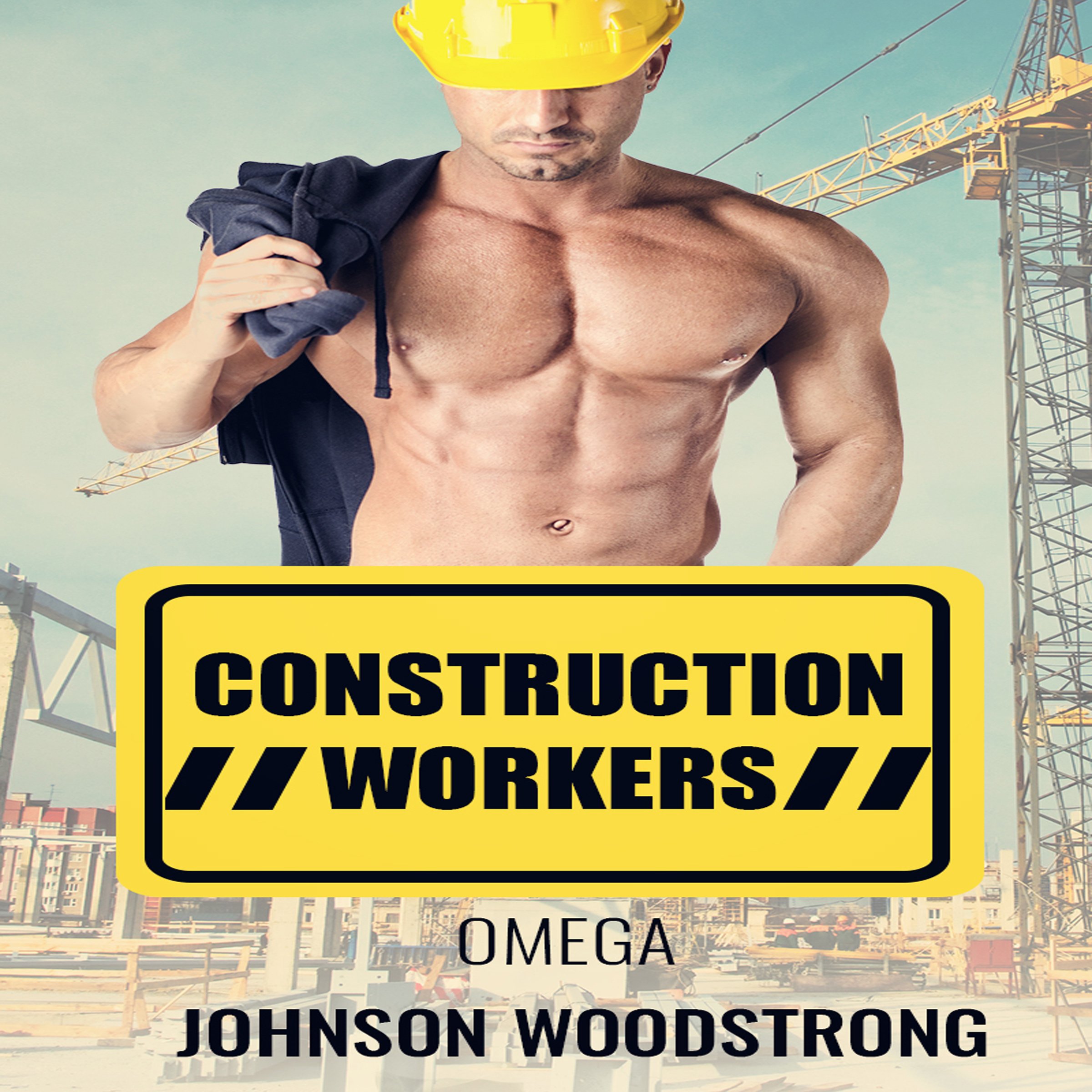 Omega: Construction Workers