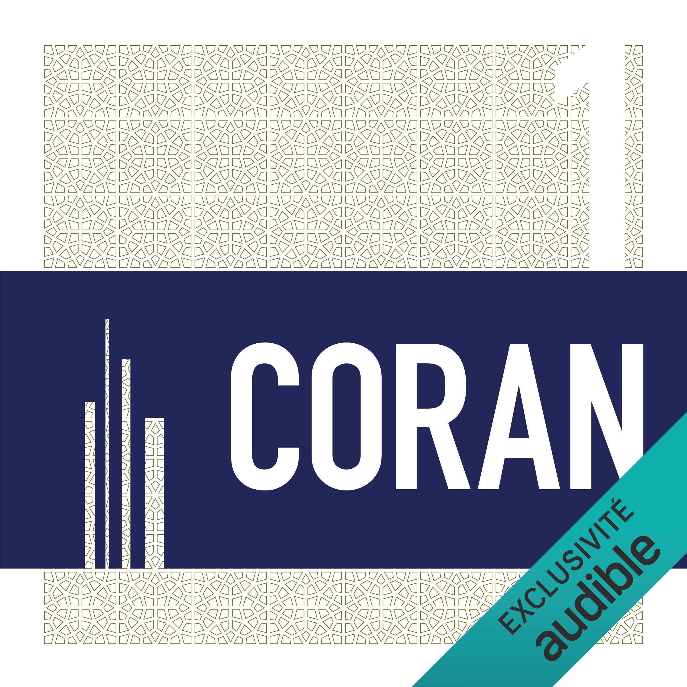 Le Coran. Sourates 1 à 4