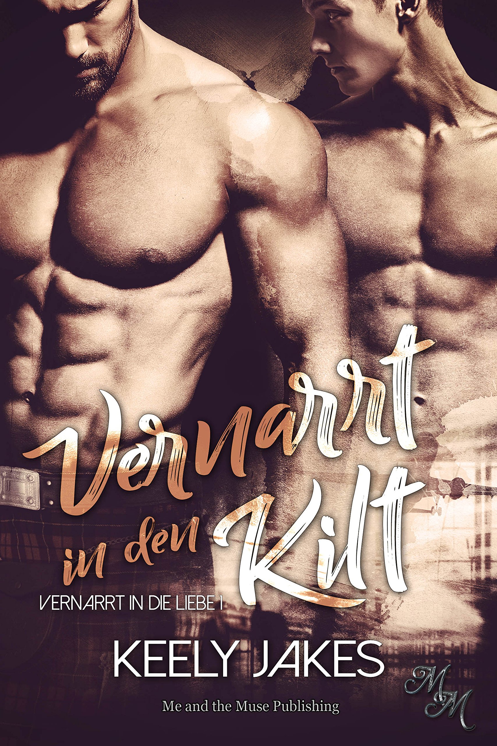 Vernarrt in den Kilt (Vernarrt in die Liebe 1) (German Edition)